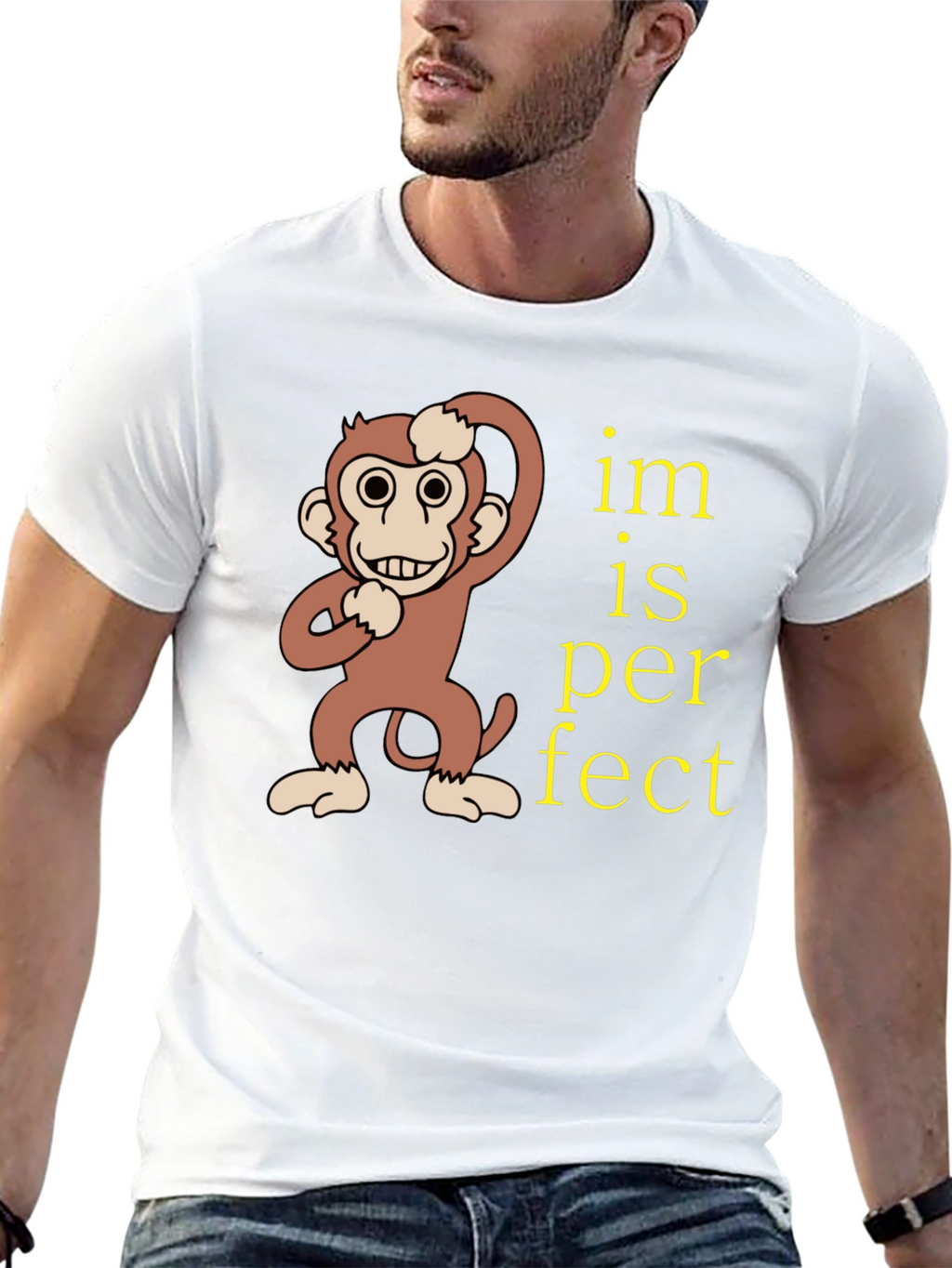 Funny Monkey Im is Perfect Graphic T-Shirt