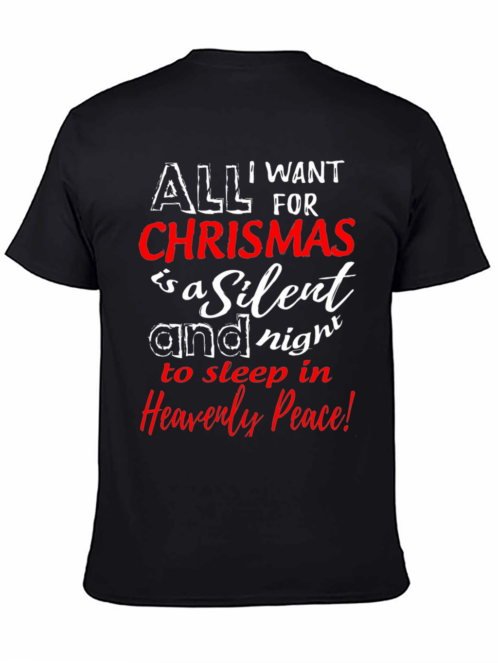 All I Want For Christmas T-Shirt