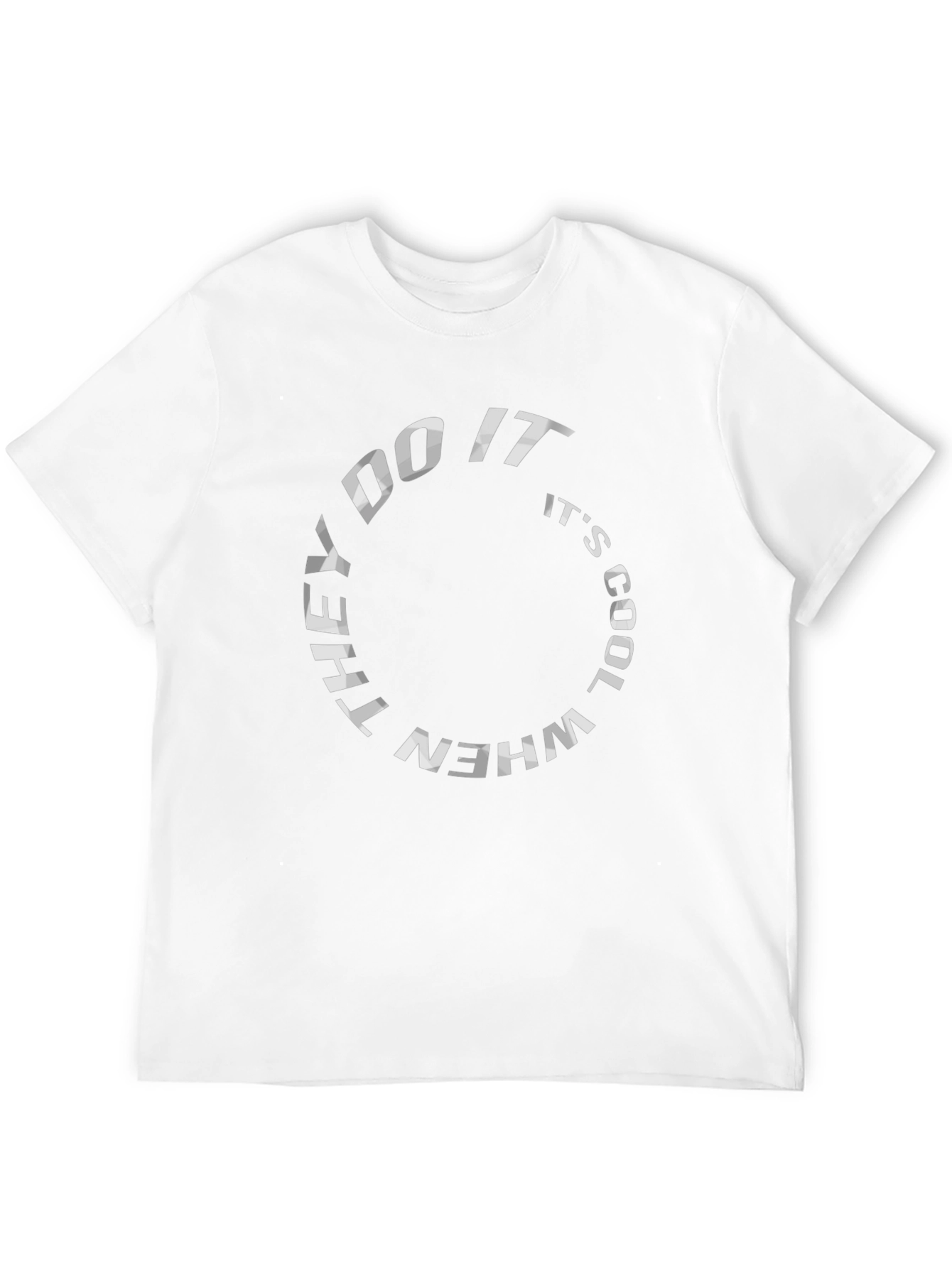 They Do It When Its Cool Black T-Shirt