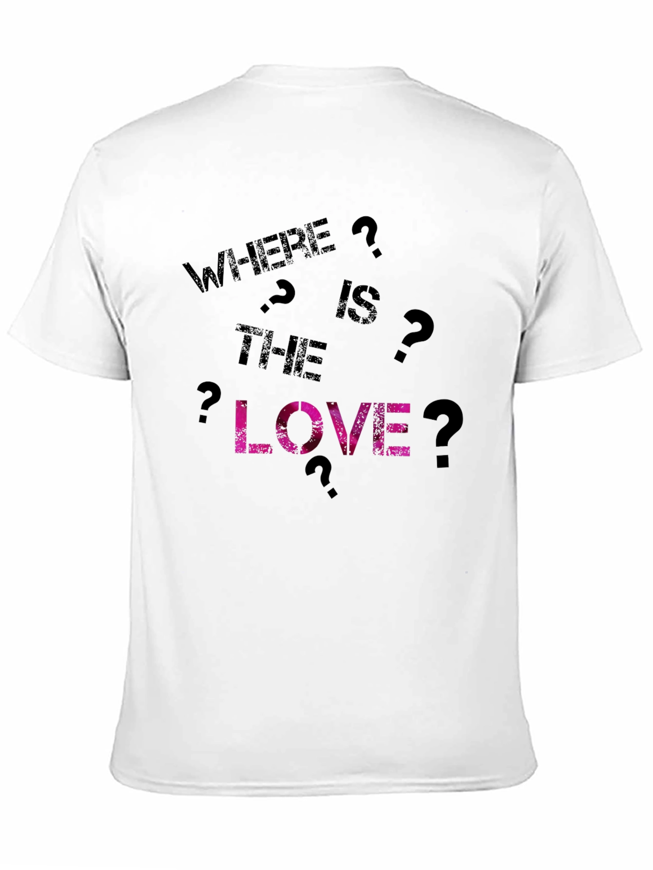 Where is the Love? Graphic T-Shirt