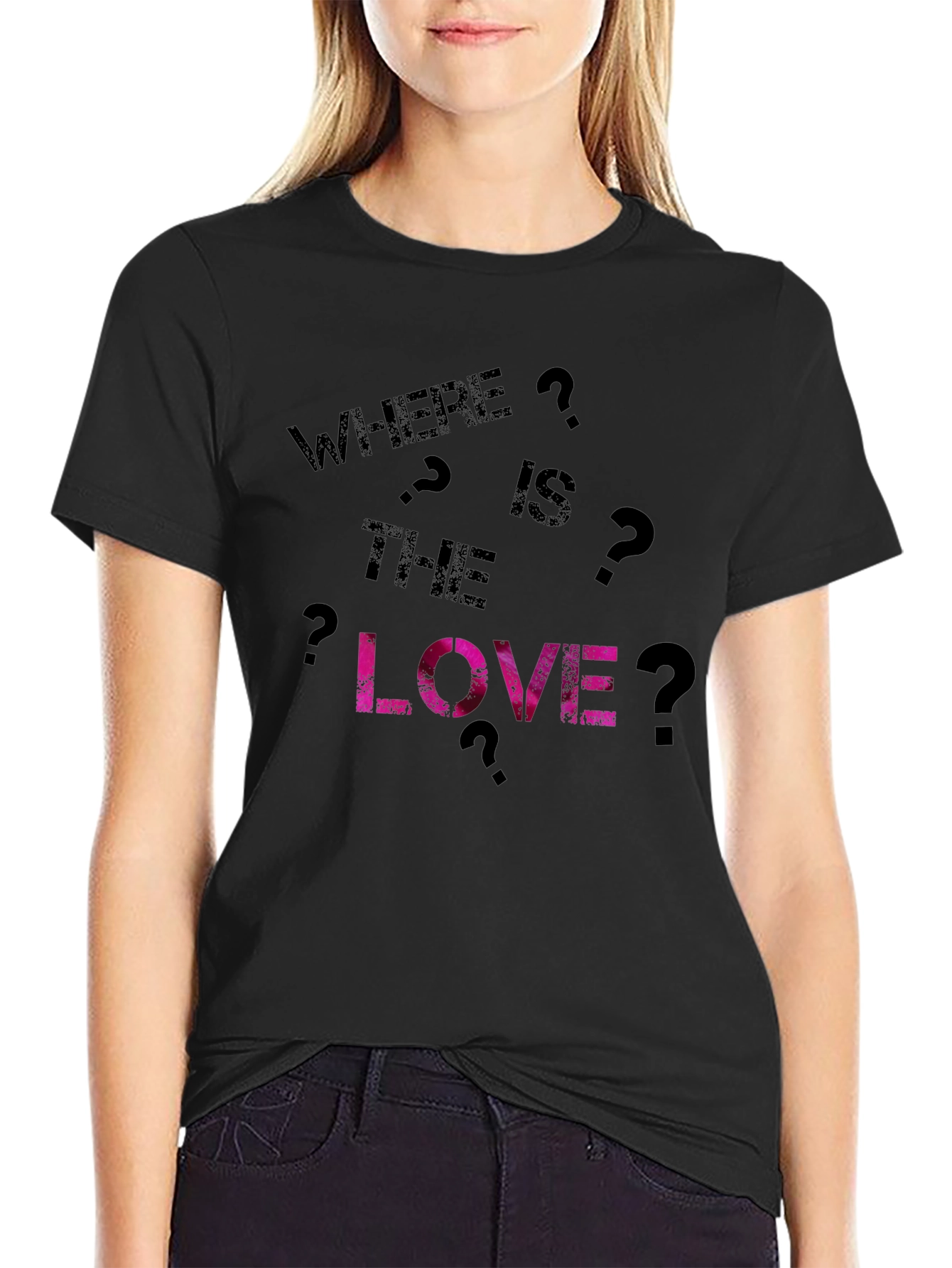 Where is the Love? Graphic T-Shirt