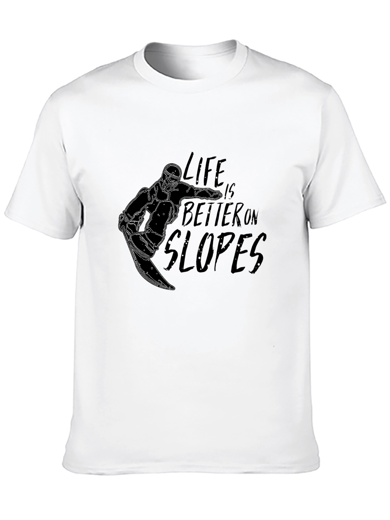 Life is Better on Slopes T-Shirt