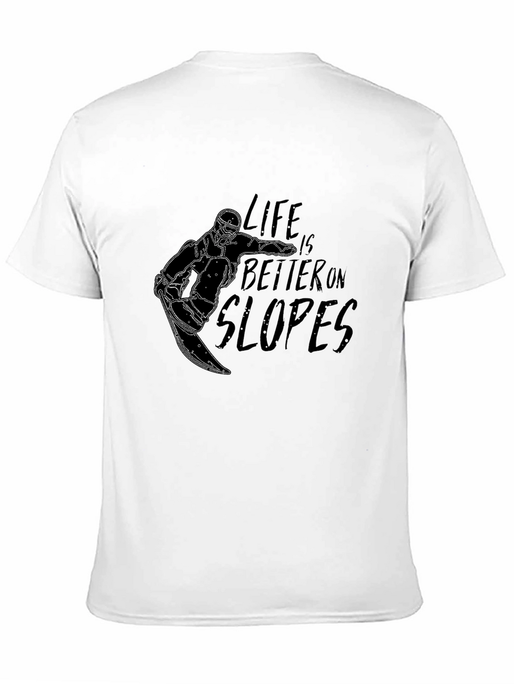 Life is Better on Slopes T-Shirt