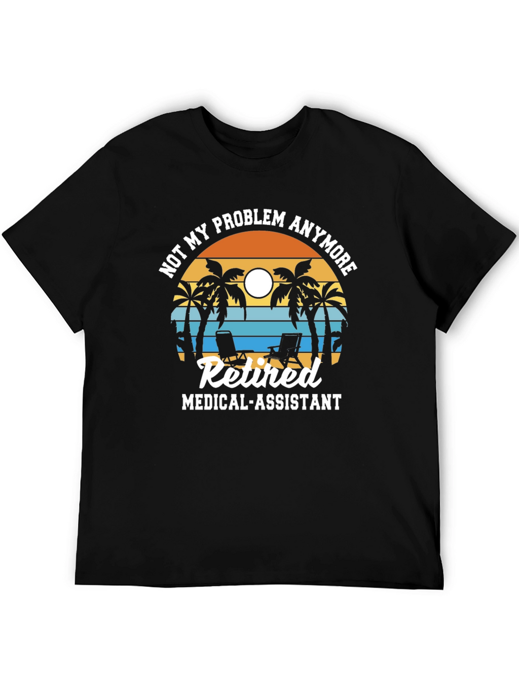 Retired Medical Assistant T-Shirt