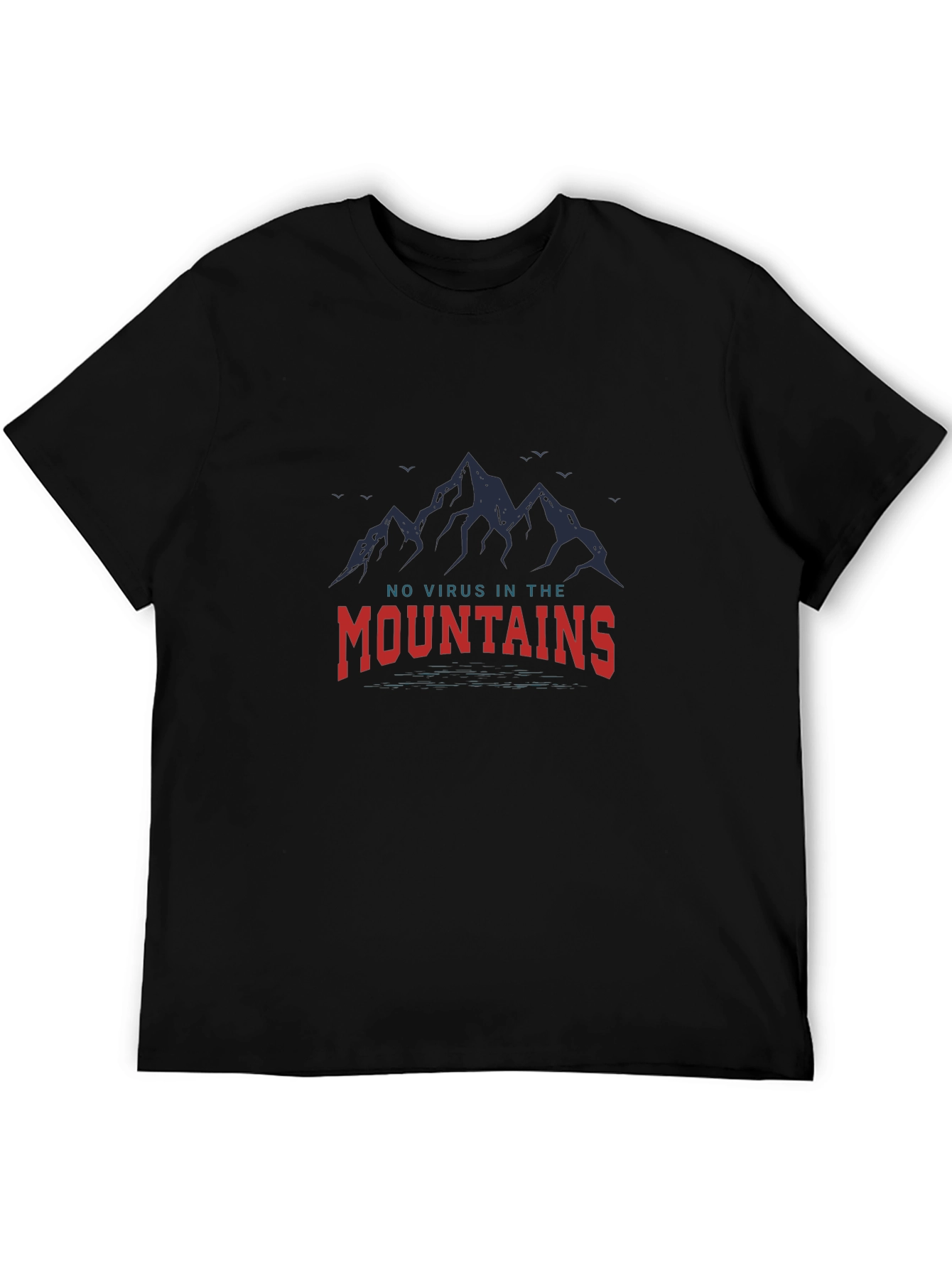 Mountains Graphic Tee - No Virus In The Mountains