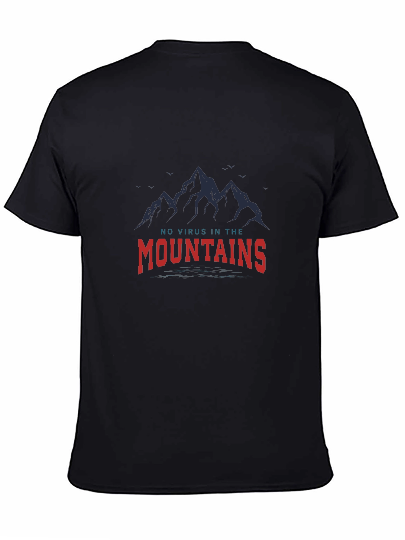 Mountains Graphic Tee - No Virus In The Mountains