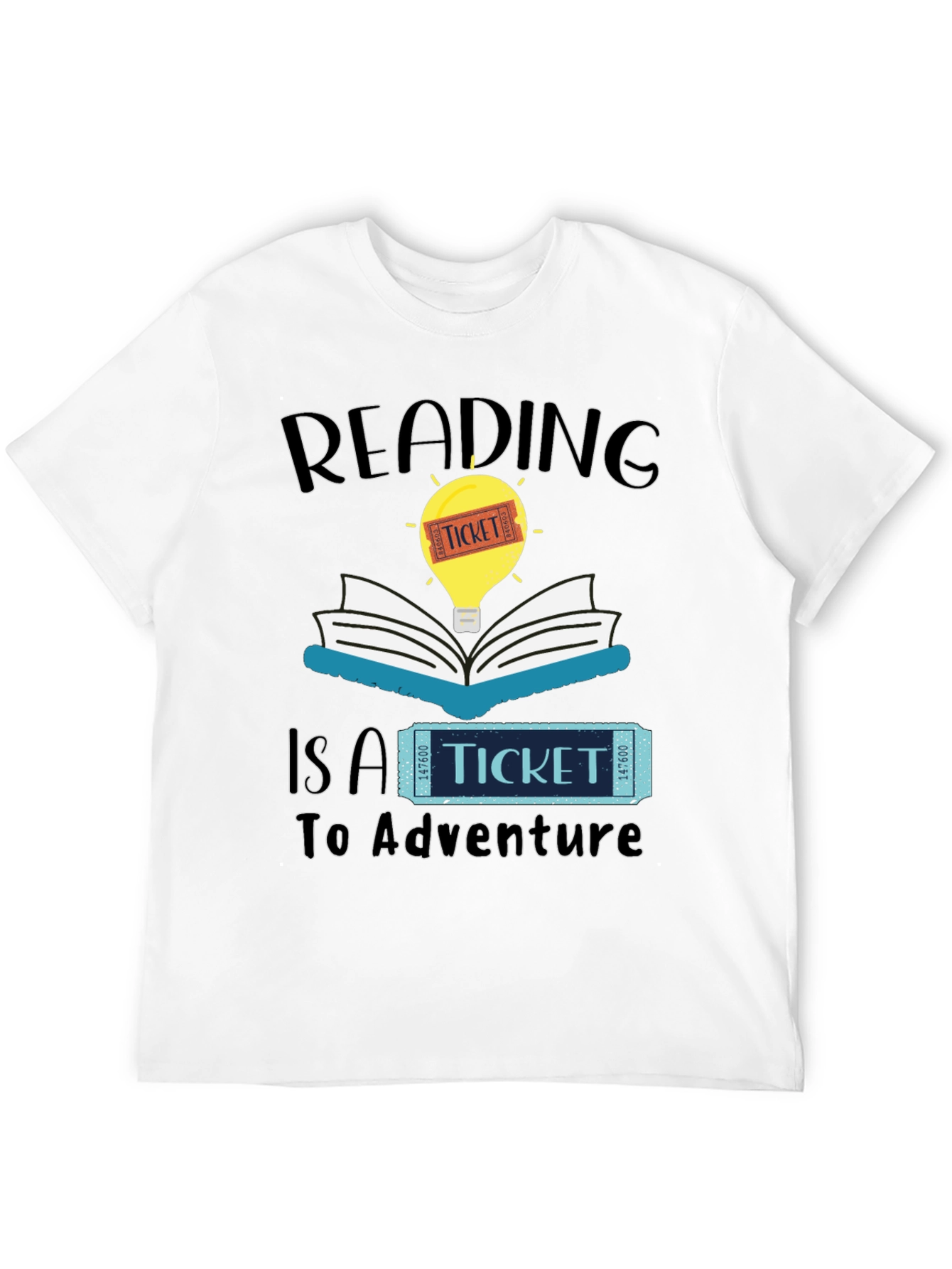 Reading is a Ticket to Adventure T-Shirt