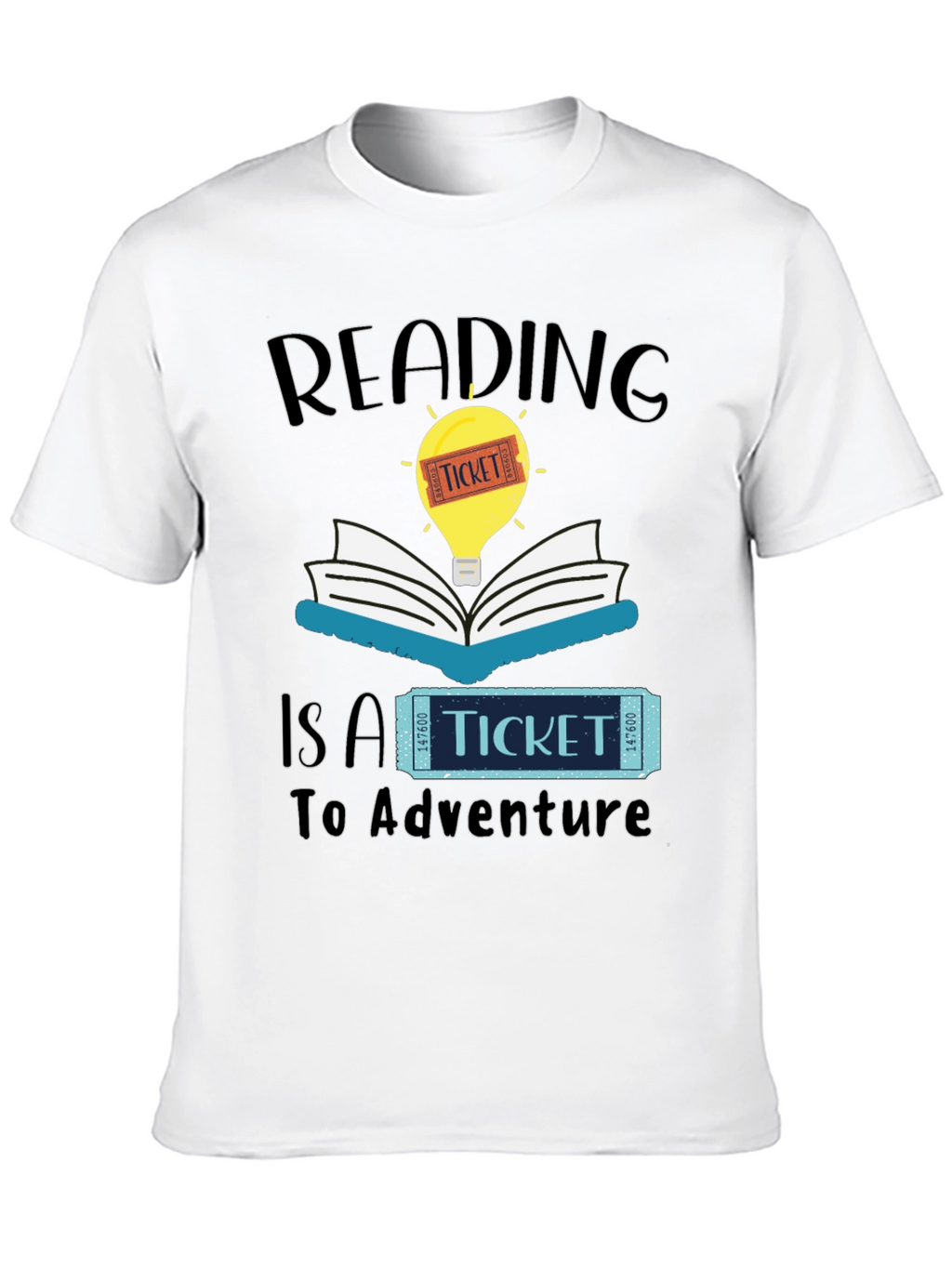 Reading is a Ticket to Adventure T-Shirt