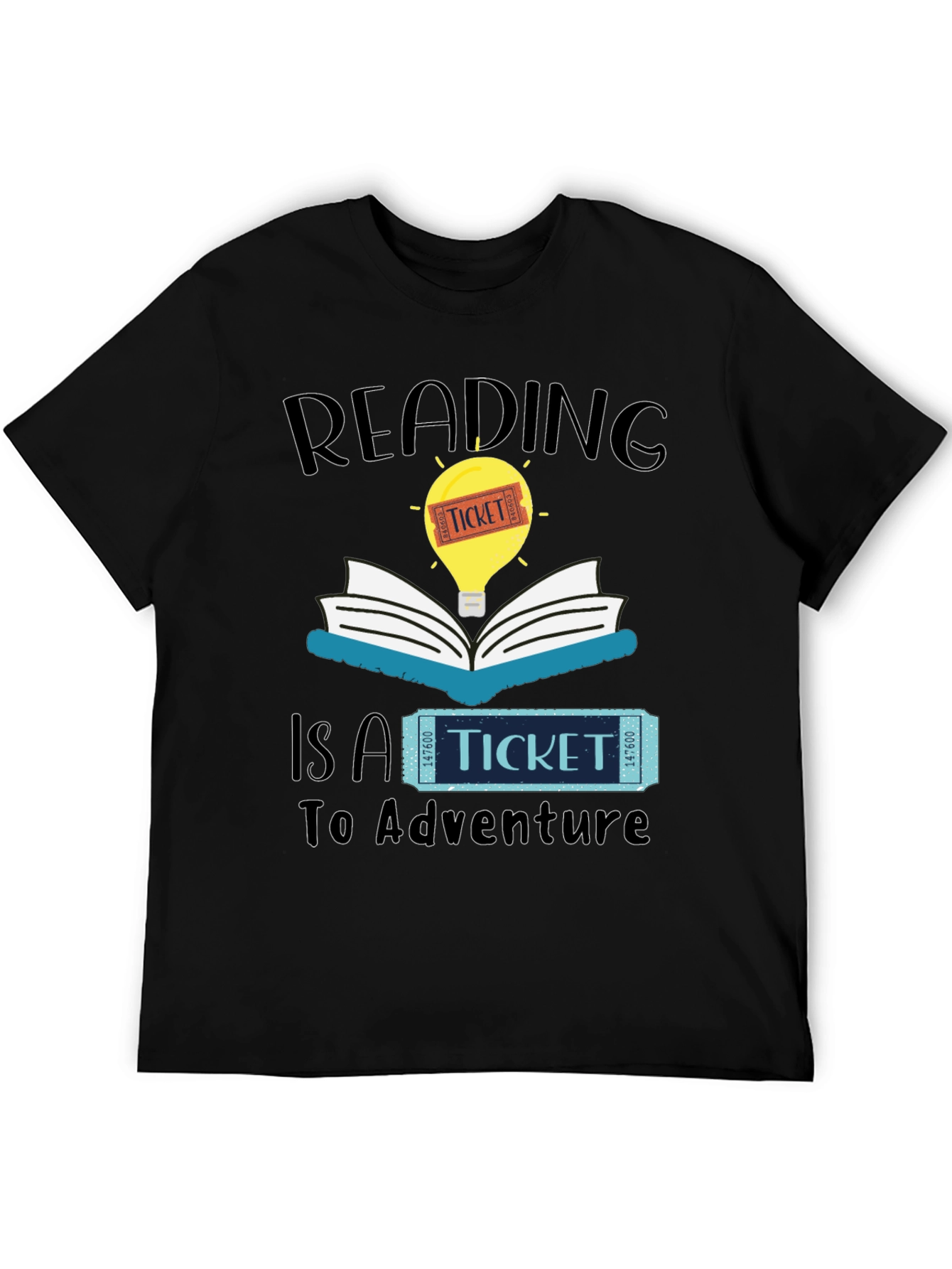 Reading is a Ticket to Adventure T-Shirt