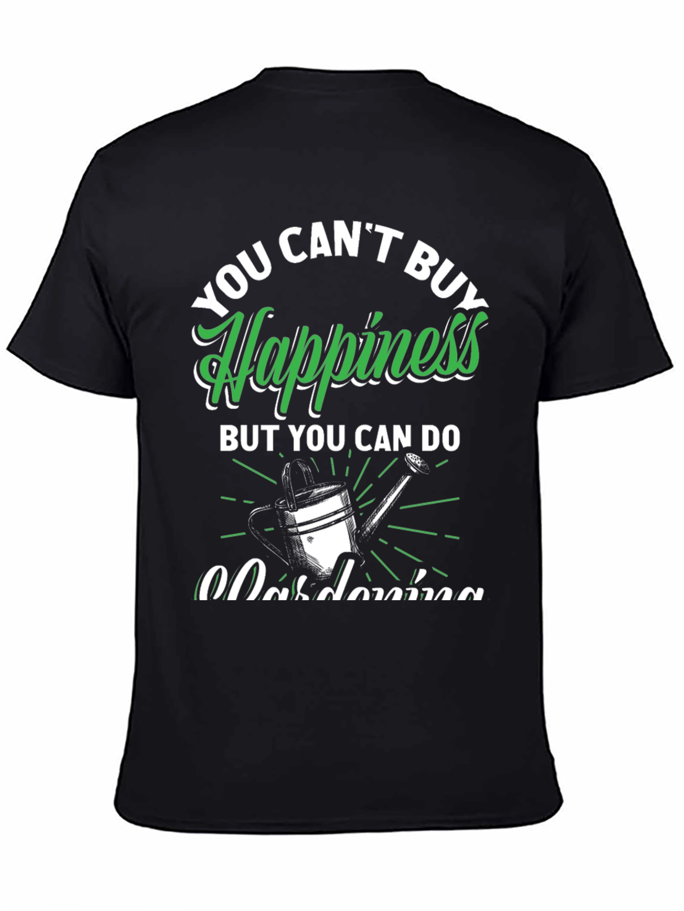 Gardening Happiness Graphic T-Shirt