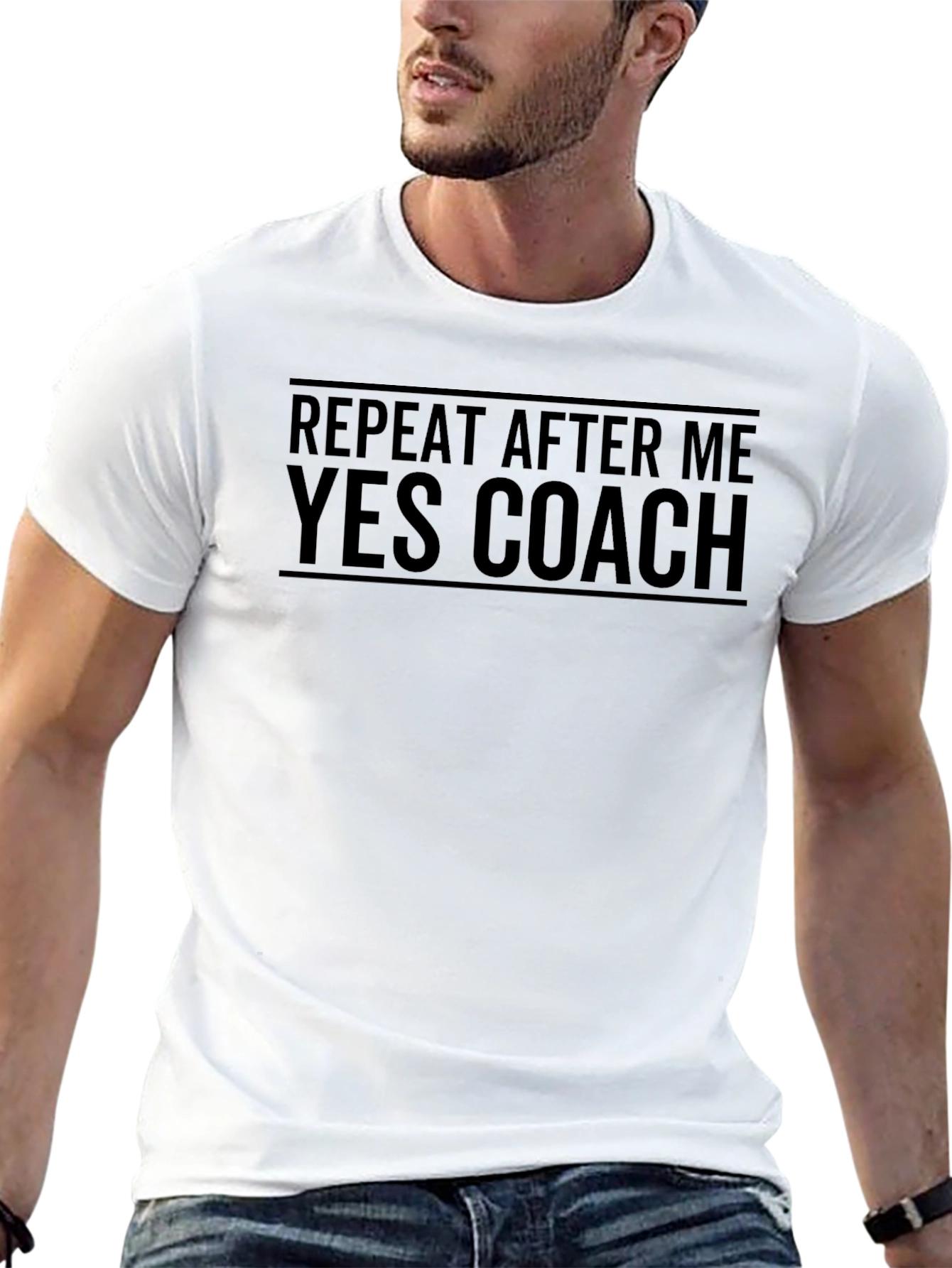 Repeat After Me Yes Coach T-Shirt