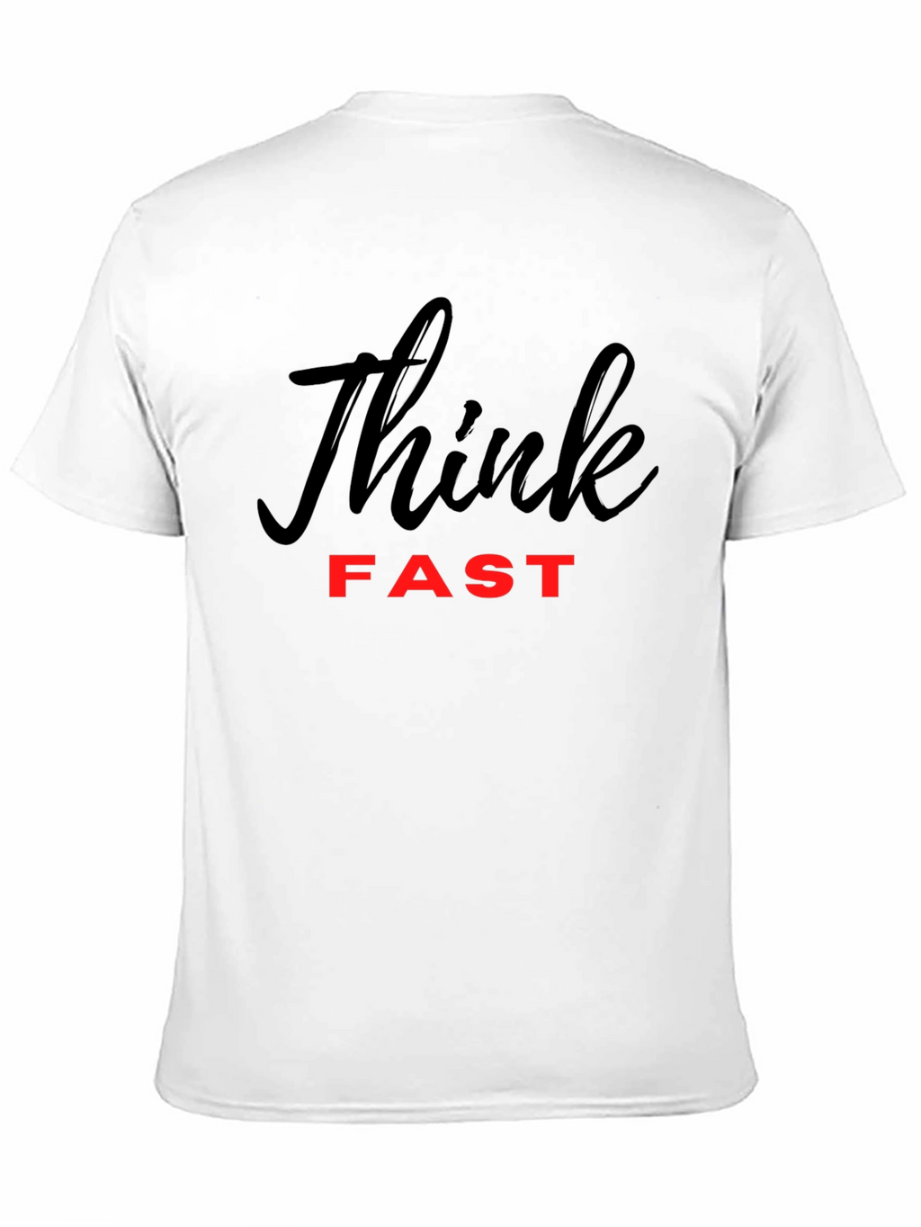 Think Fast Black T-Shirt
