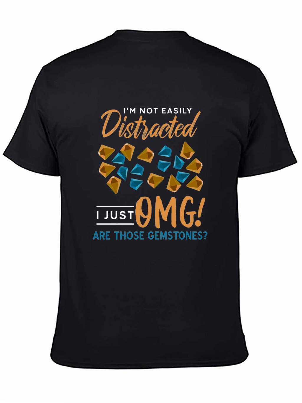 Gemstone Distraction T-Shirt - Funny Novelty Tee
