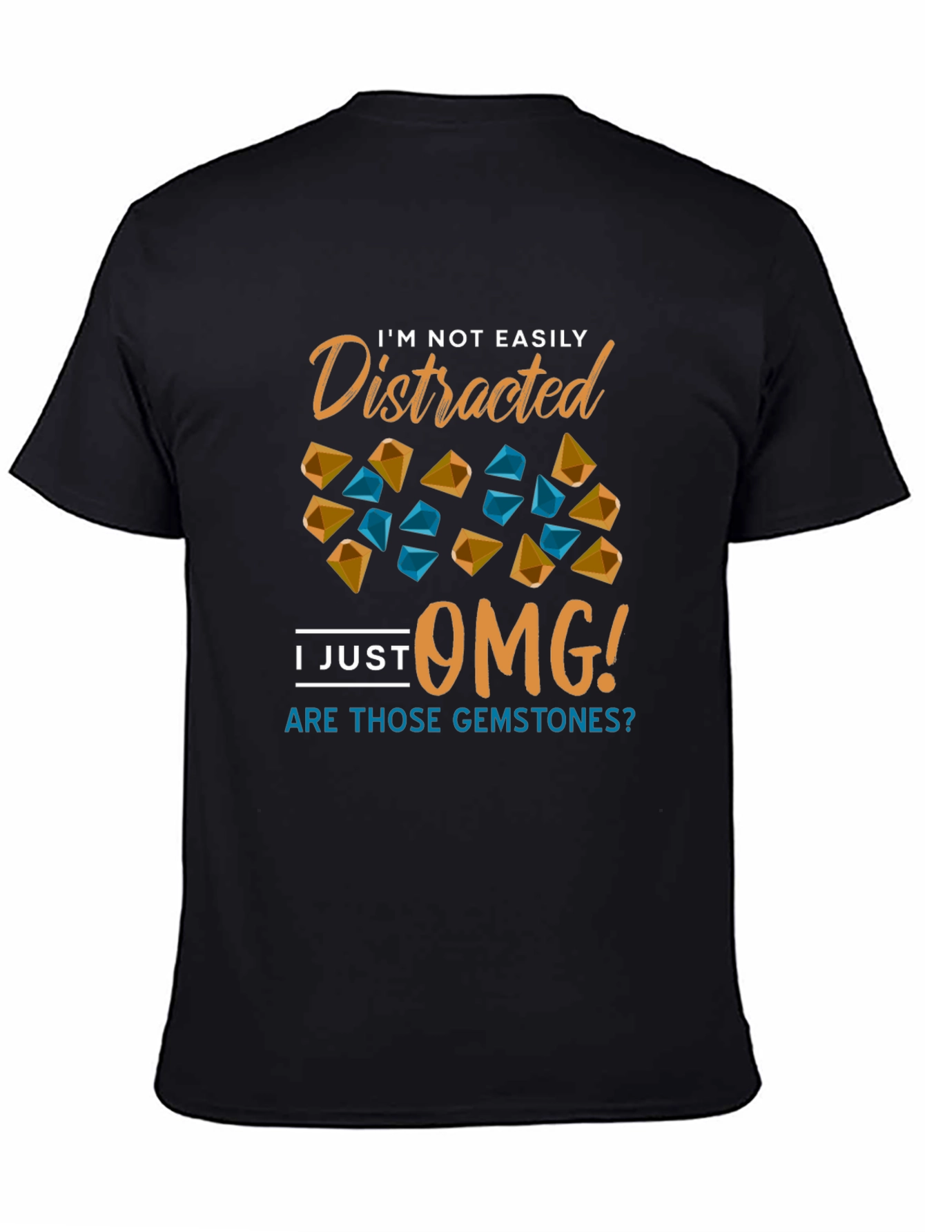 Gemstone Distraction T-Shirt - Funny Novelty Tee