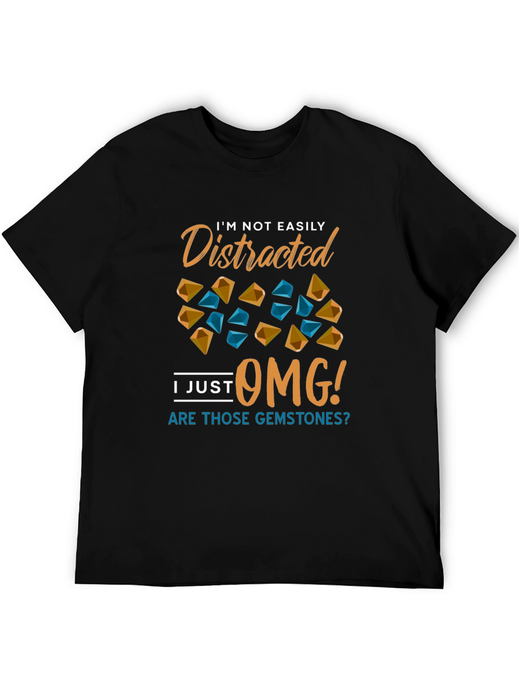 Gemstone Distraction T-Shirt - Funny Novelty Tee