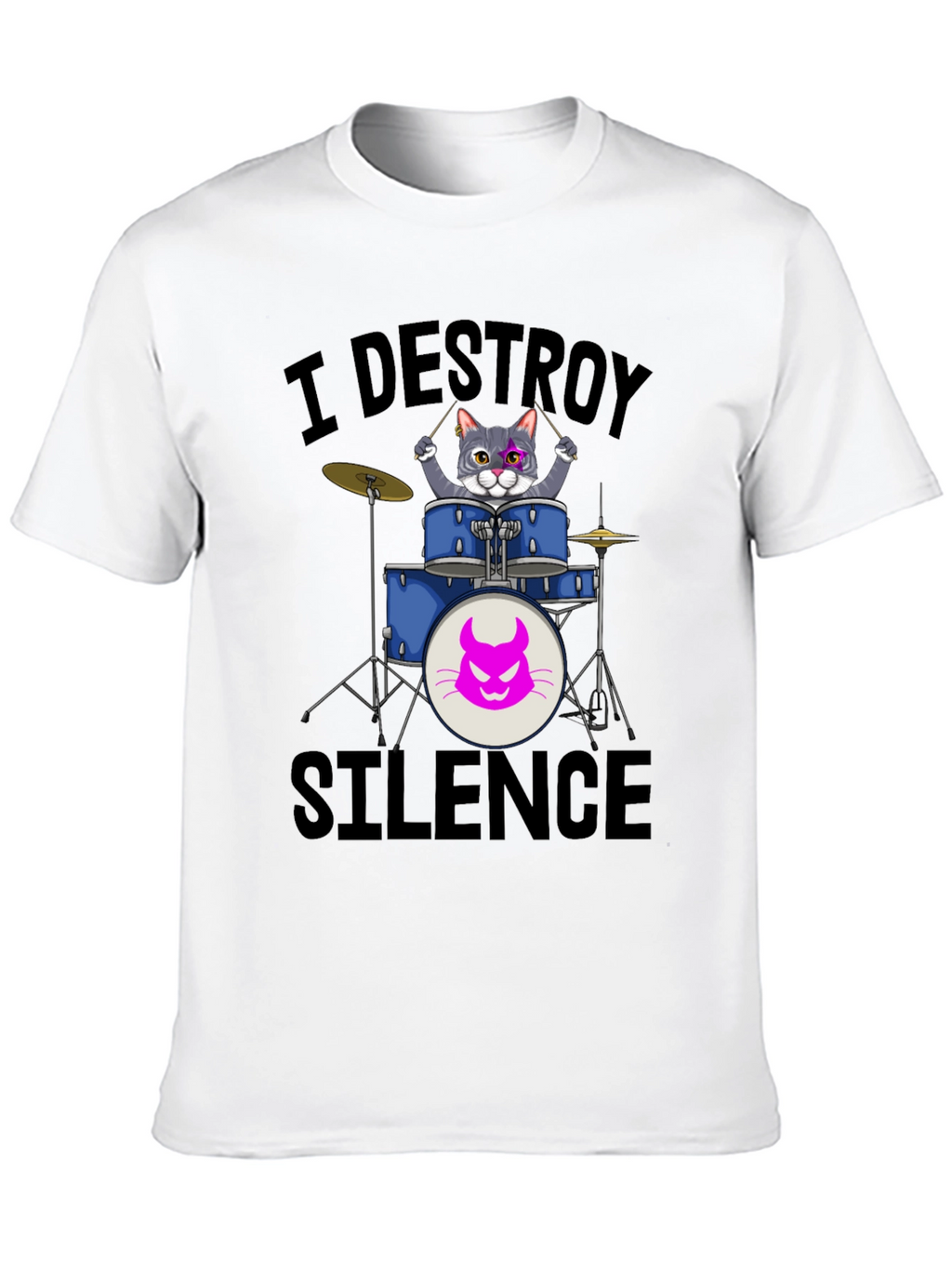 I Destroy Silence Cat Drummer T-Shirt
