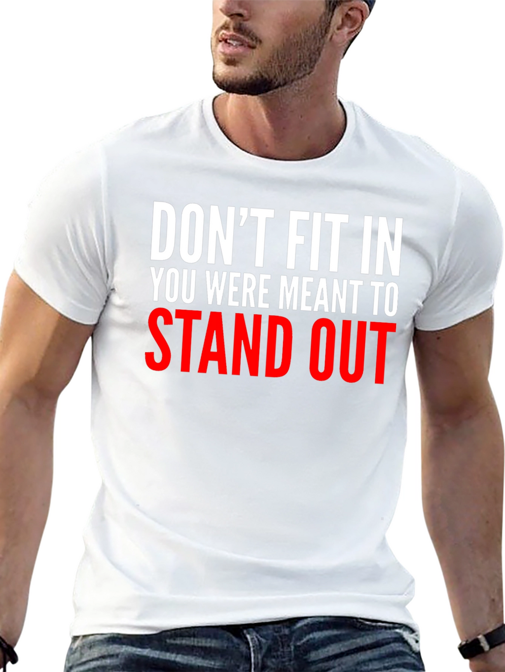 Dont Fit In Graphic Tee - Stand Out T-Shirt