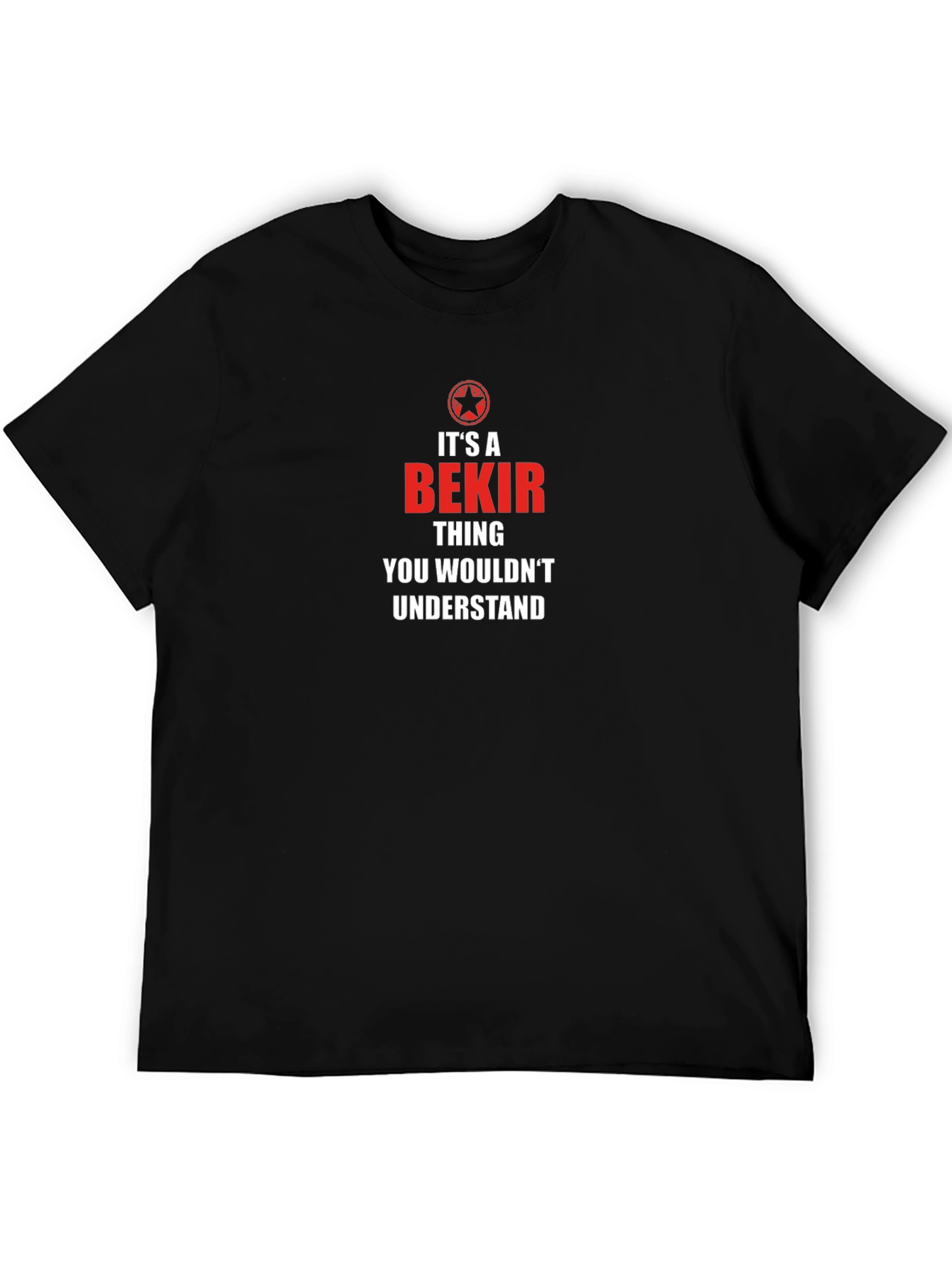 Its A Bekir Thing T-Shirt