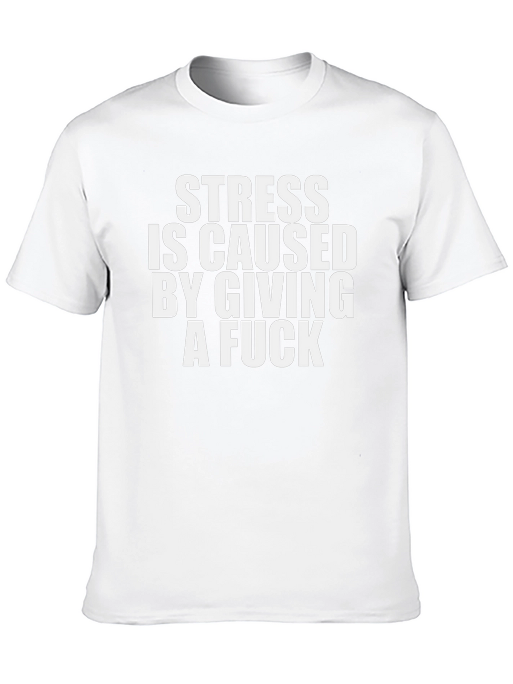 Stress Giving a F*ck Funny Graphic T-Shirt