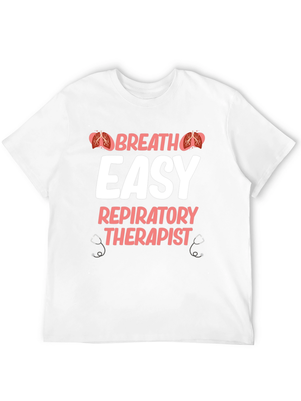 Respiratory Therapist T-Shirt - Breath Easy Tee
