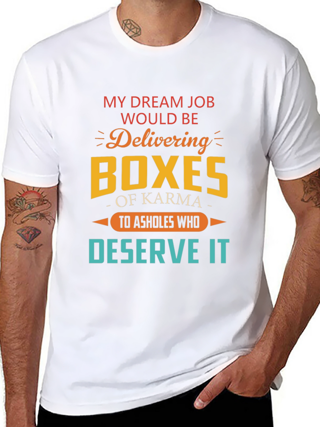 My Dream Job Karma T-Shirt