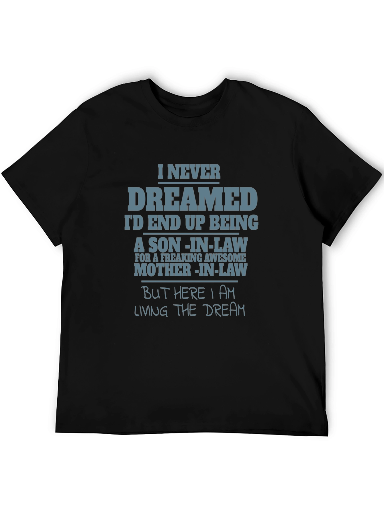 Funny Son-in-Law Graphic T-Shirt