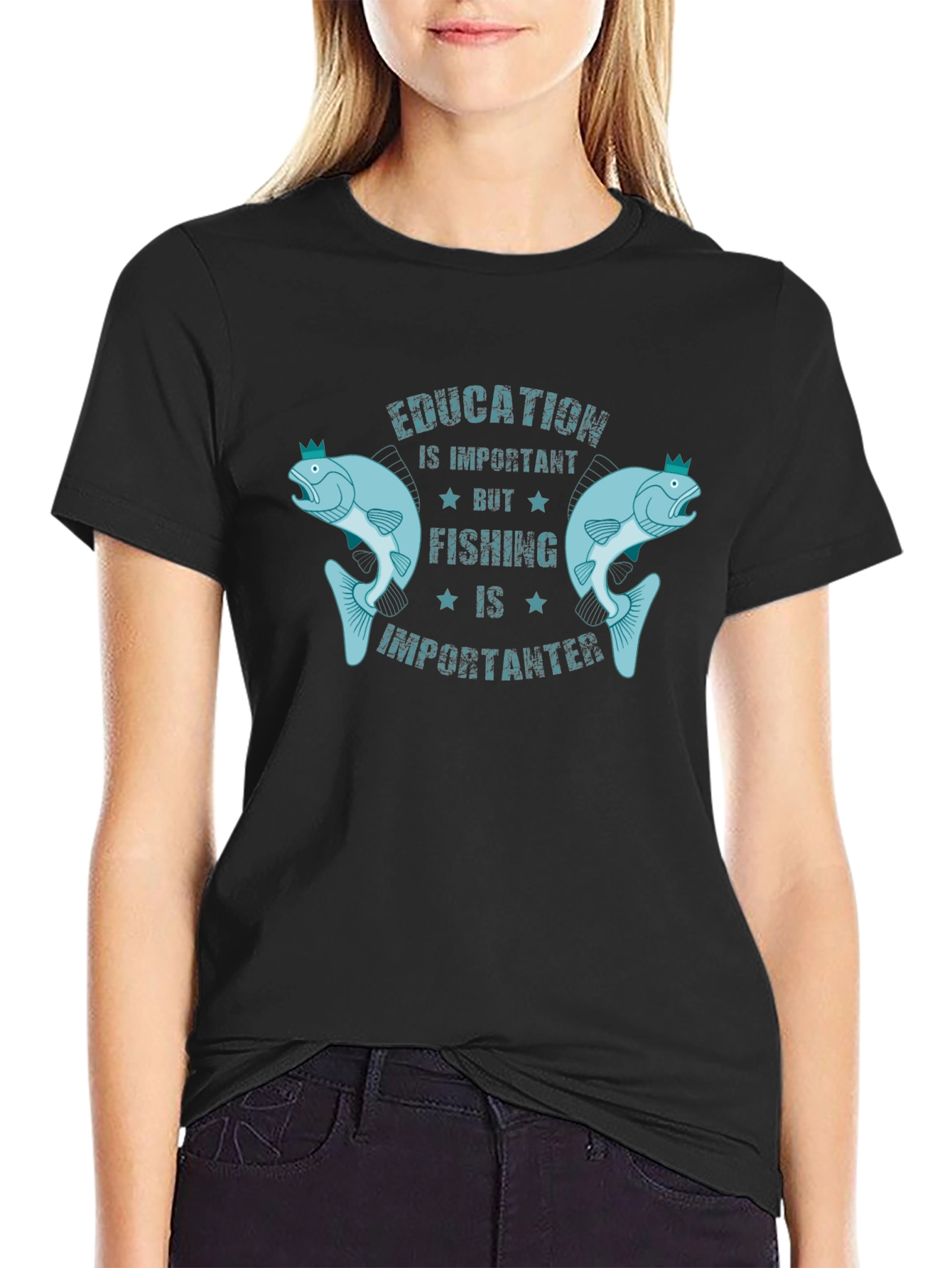 Education is Important But Fishing is Importanter T-Shirt