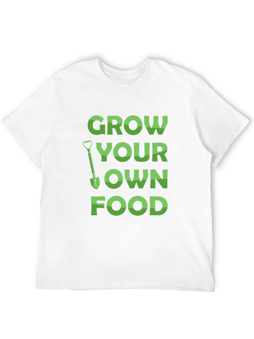 Grow Your Own Food T-Shirt - Gardening Tee