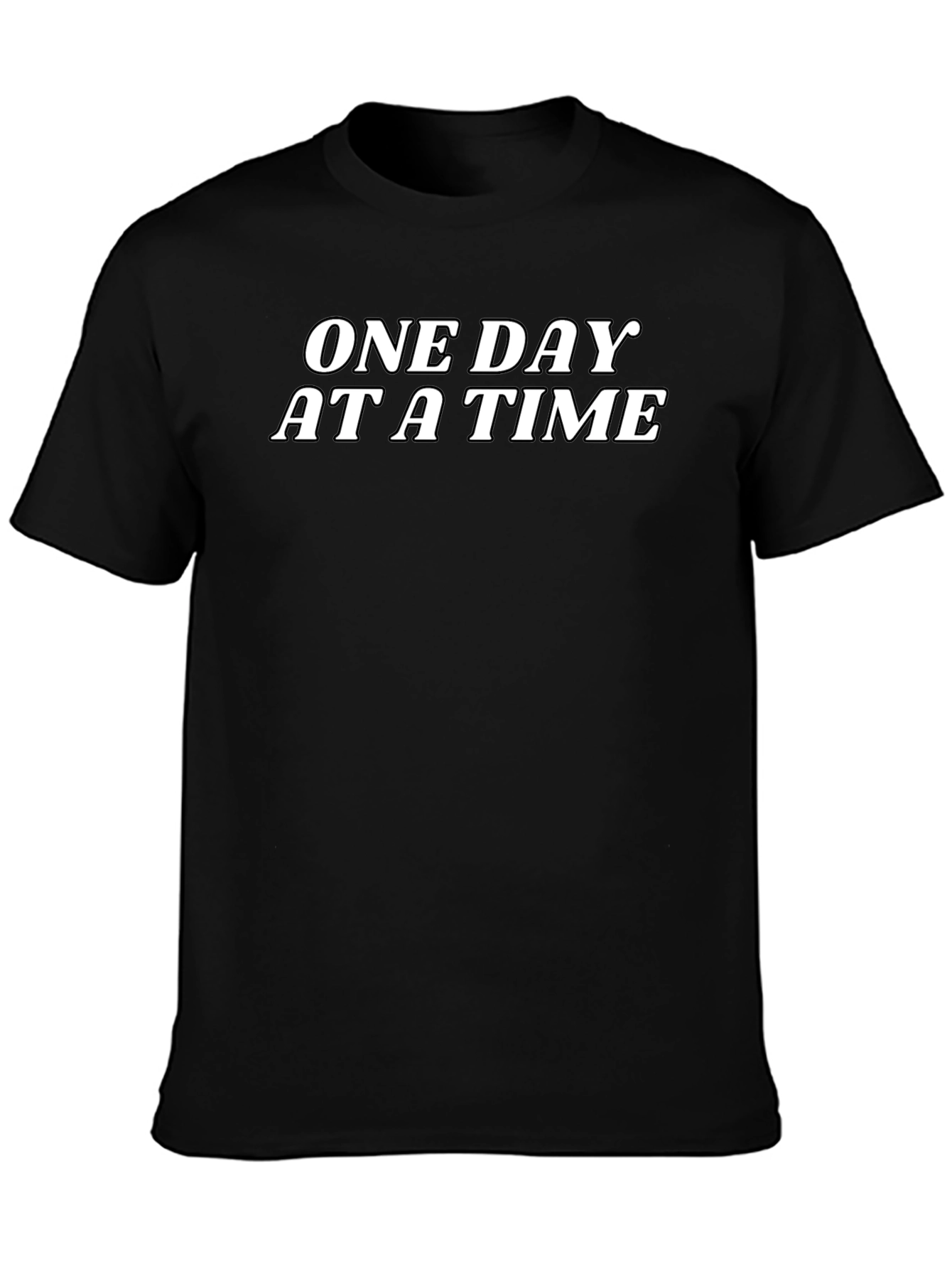One Day At A Time Graphic T-Shirt