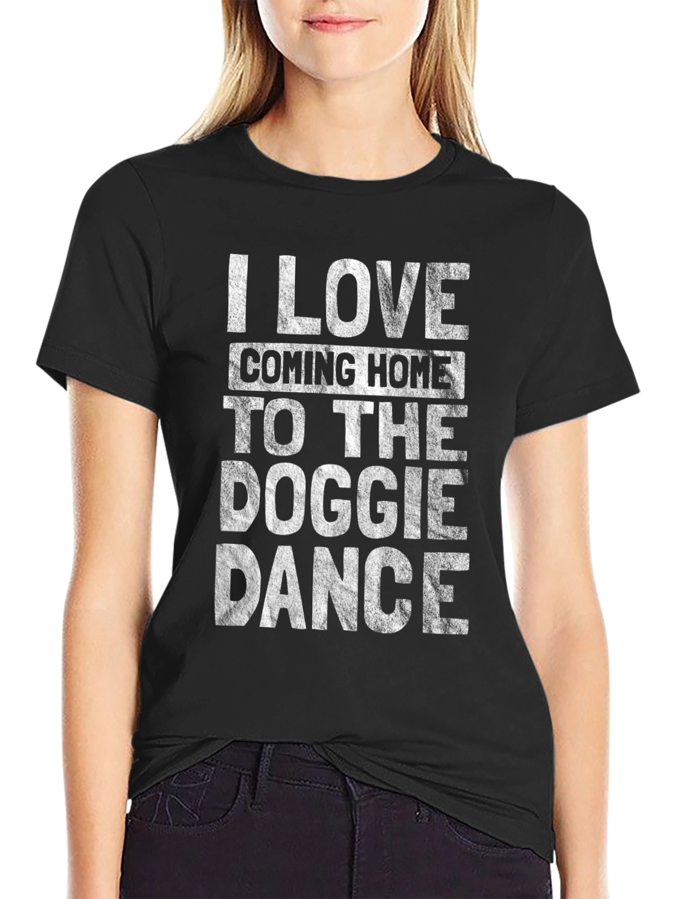 Dog Lover Tee: I Love Coming Home to the Doggie Dance