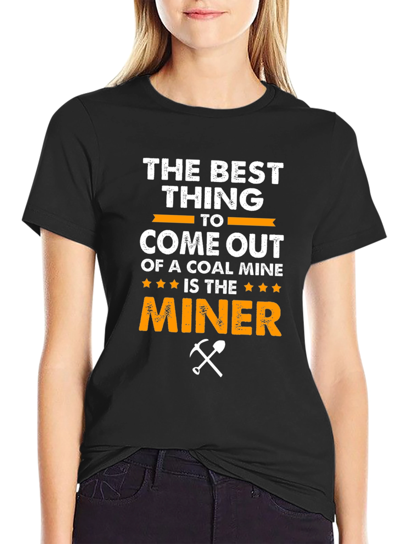 Coal Miner T-Shirt: Best Thing to Come Out of a Mine