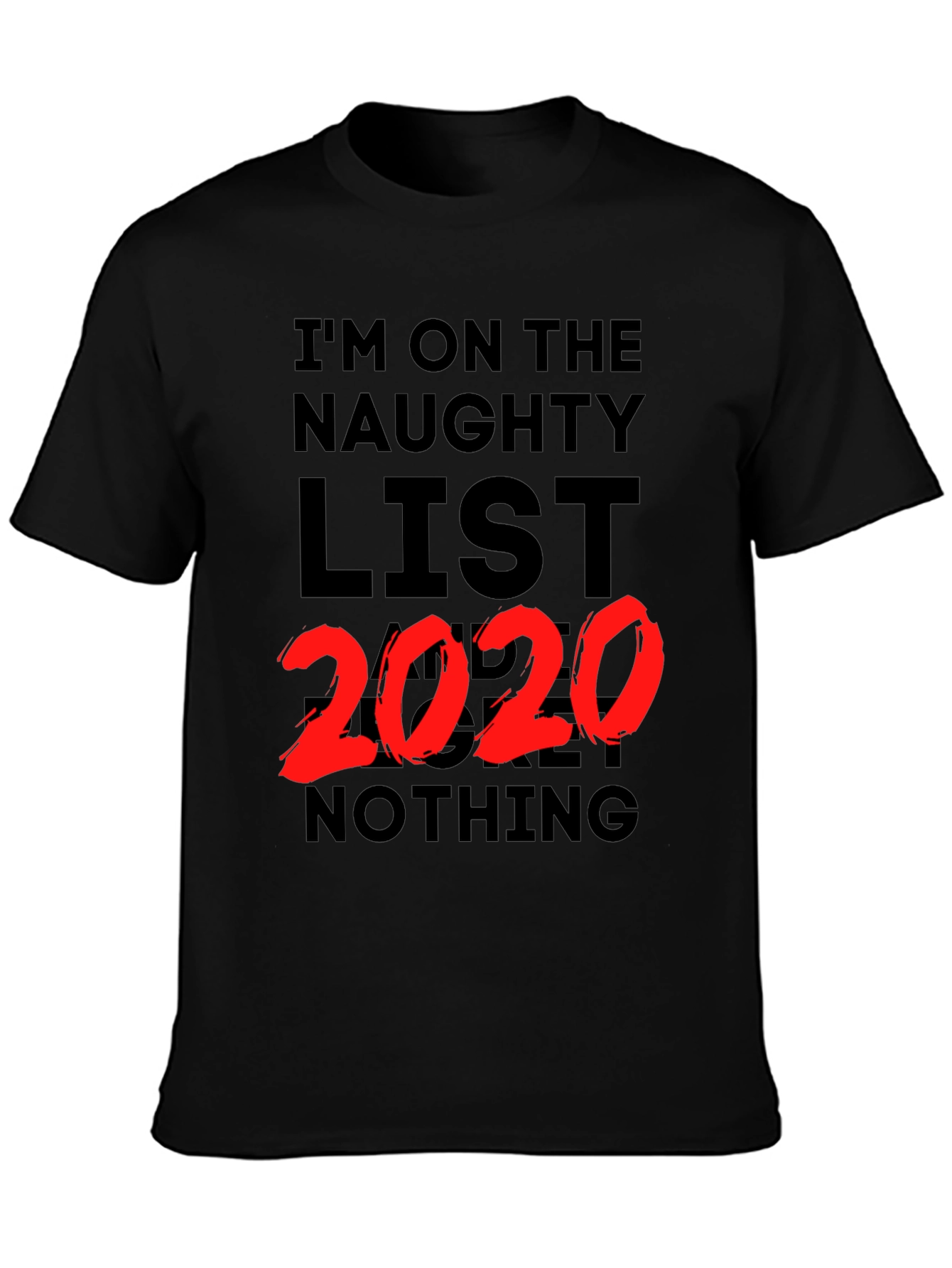 Naughty List 2020 T-Shirt - Funny Holiday Tee