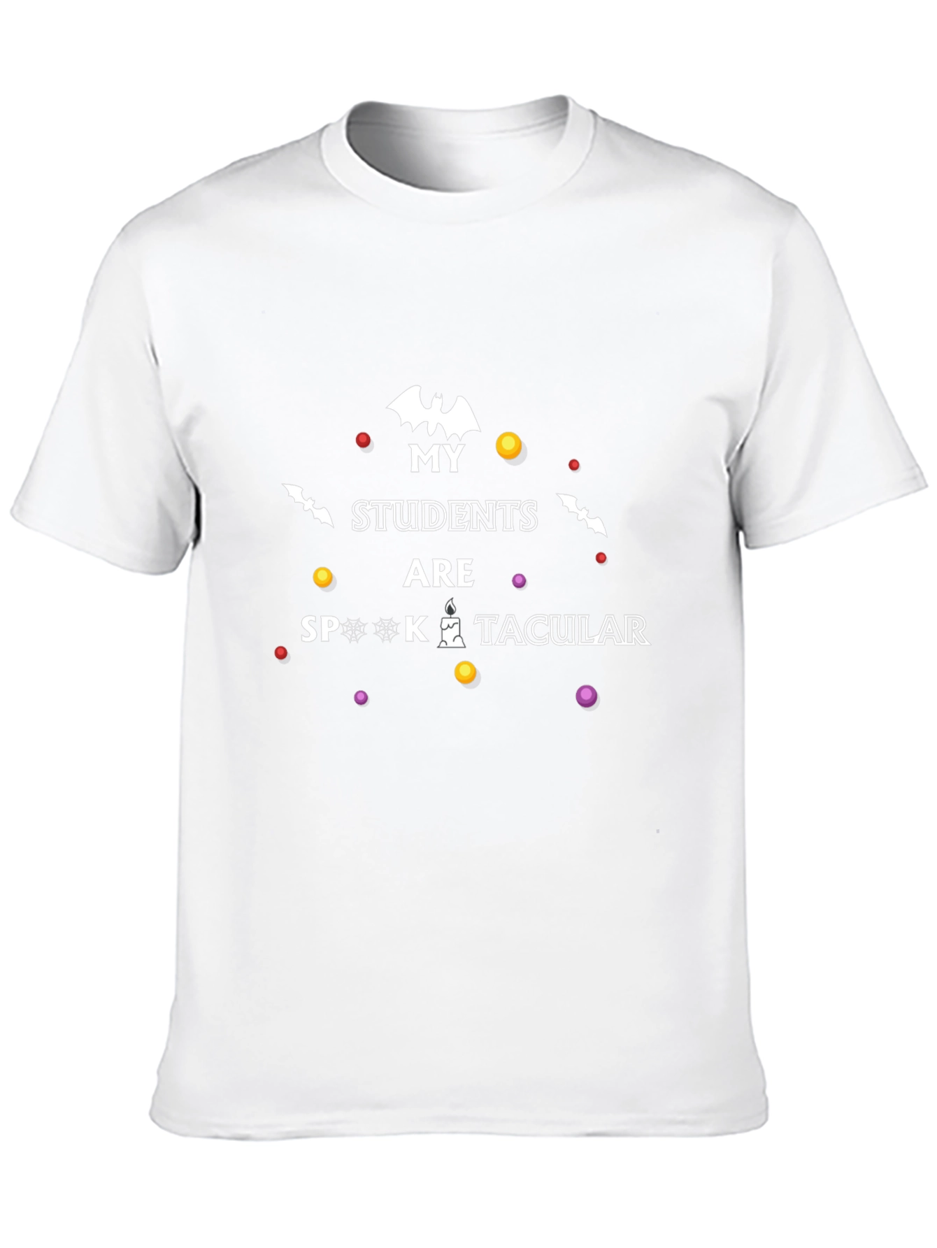 My Students Are Spooktacular Halloween T-Shirt