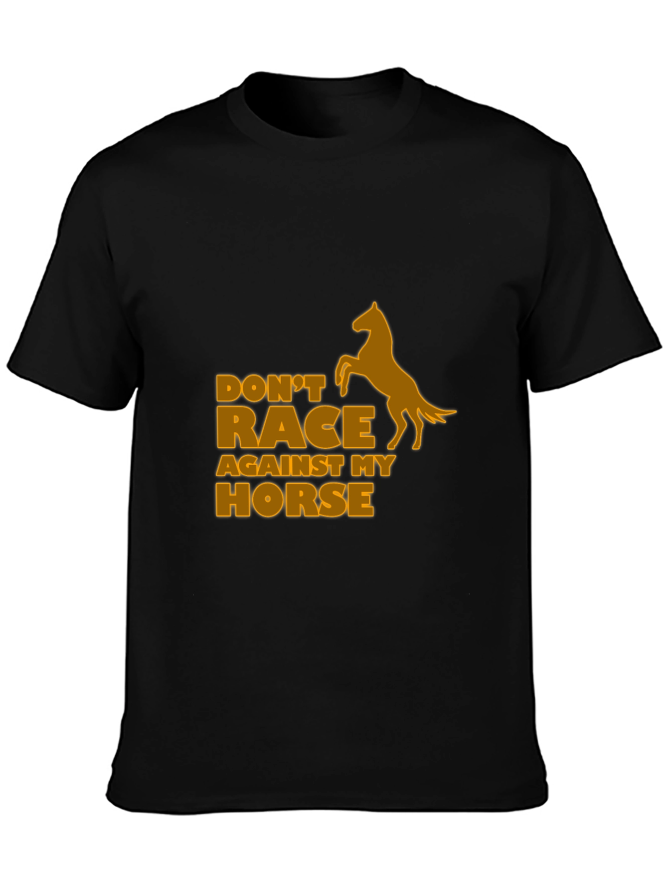Dont Race My Horse Graphic Tee