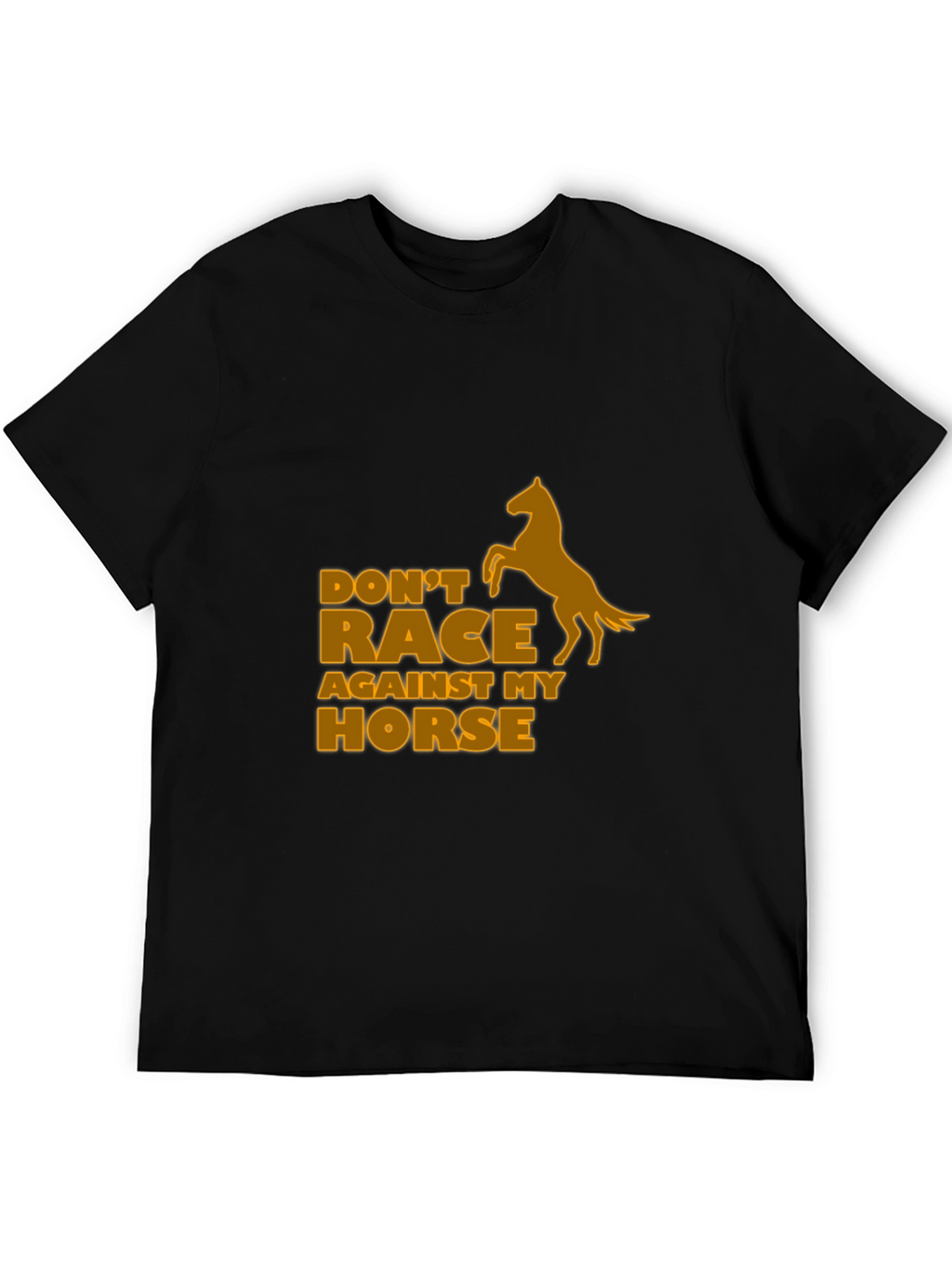 Dont Race My Horse Graphic Tee