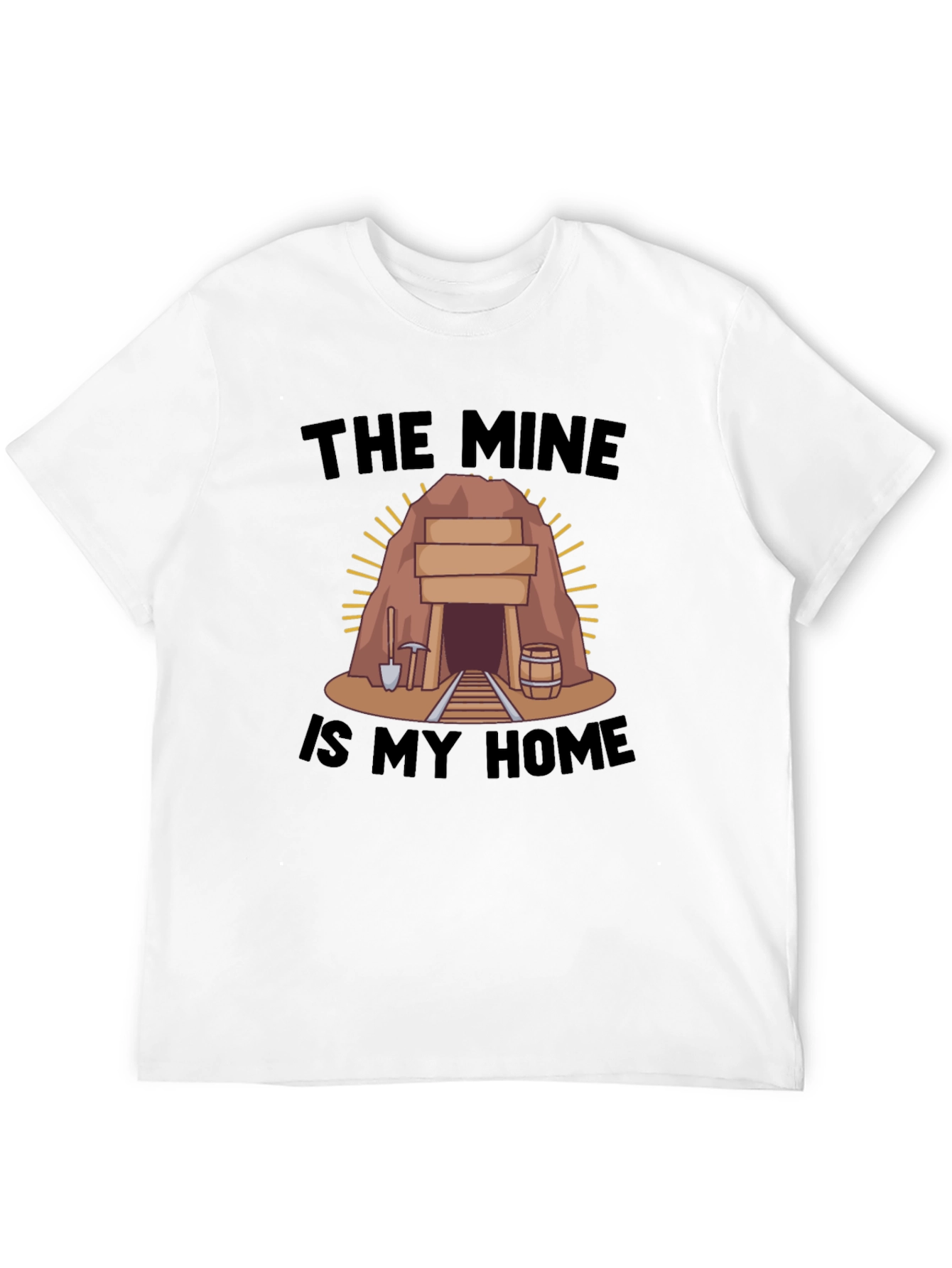 The Mine is My Home Black T-Shirt