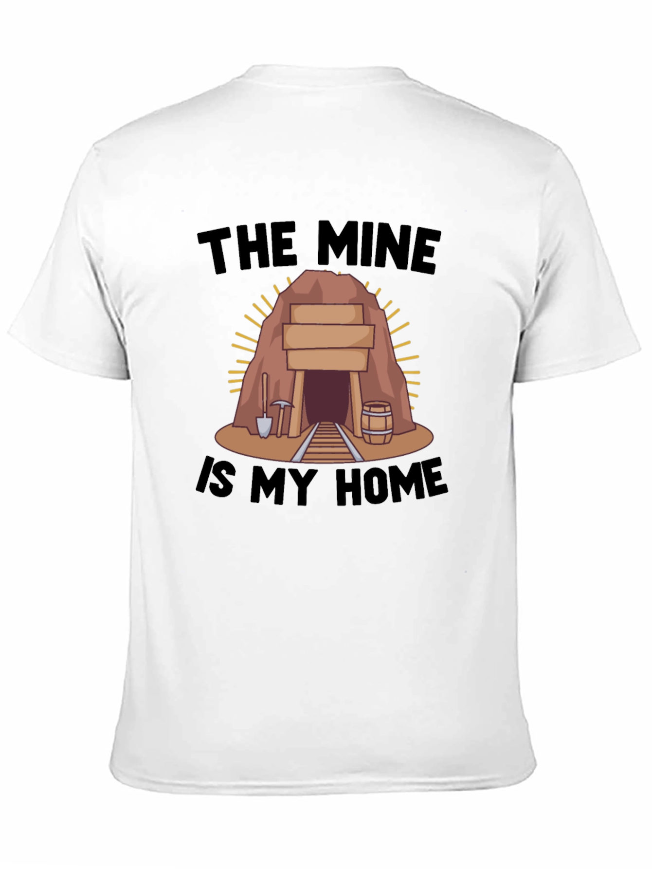 The Mine is My Home Black T-Shirt