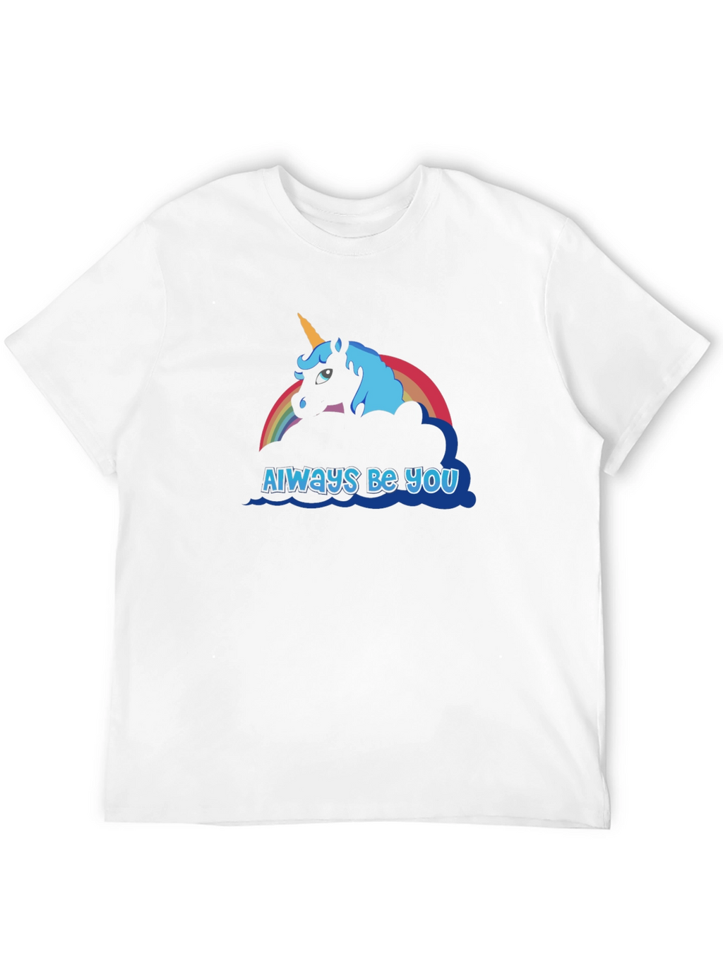 Always Be You Unicorn Graphic T-Shirt
