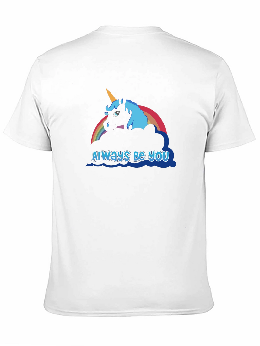 Always Be You Unicorn Graphic T-Shirt