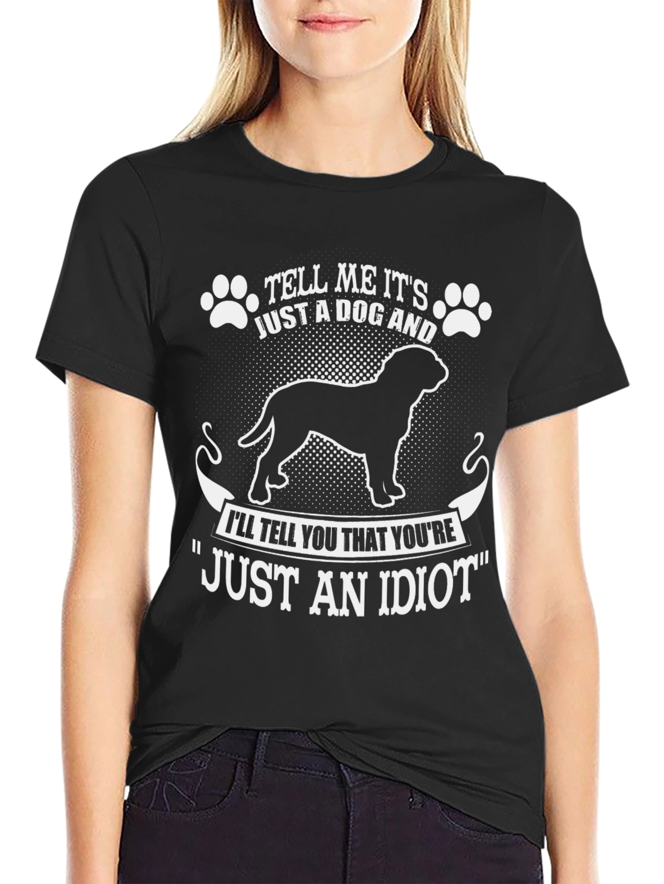 Dog Lover T-Shirt - Tell Me Its Just A Dog