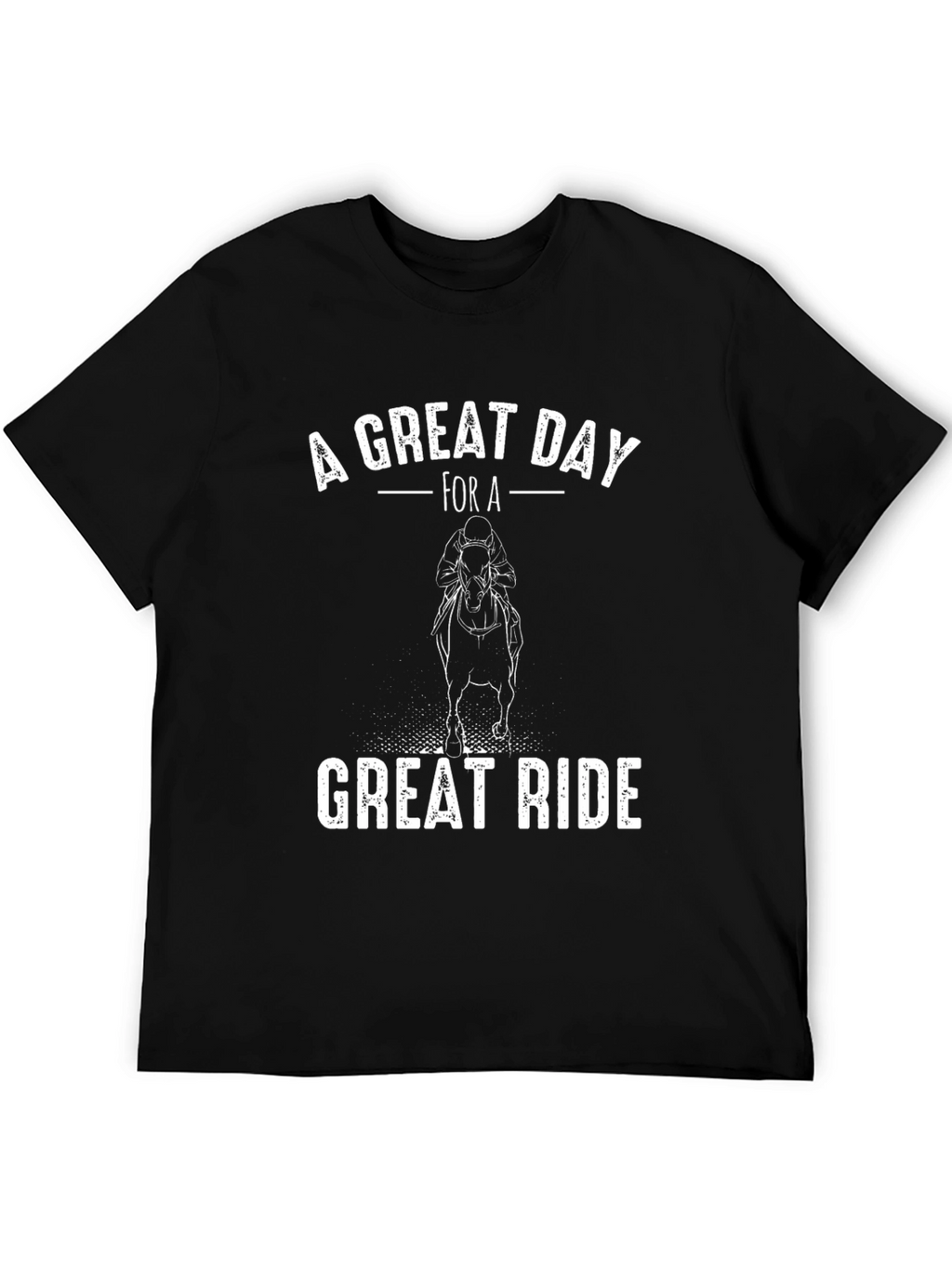 Equestrian Horse Riding T-Shirt - Great Day