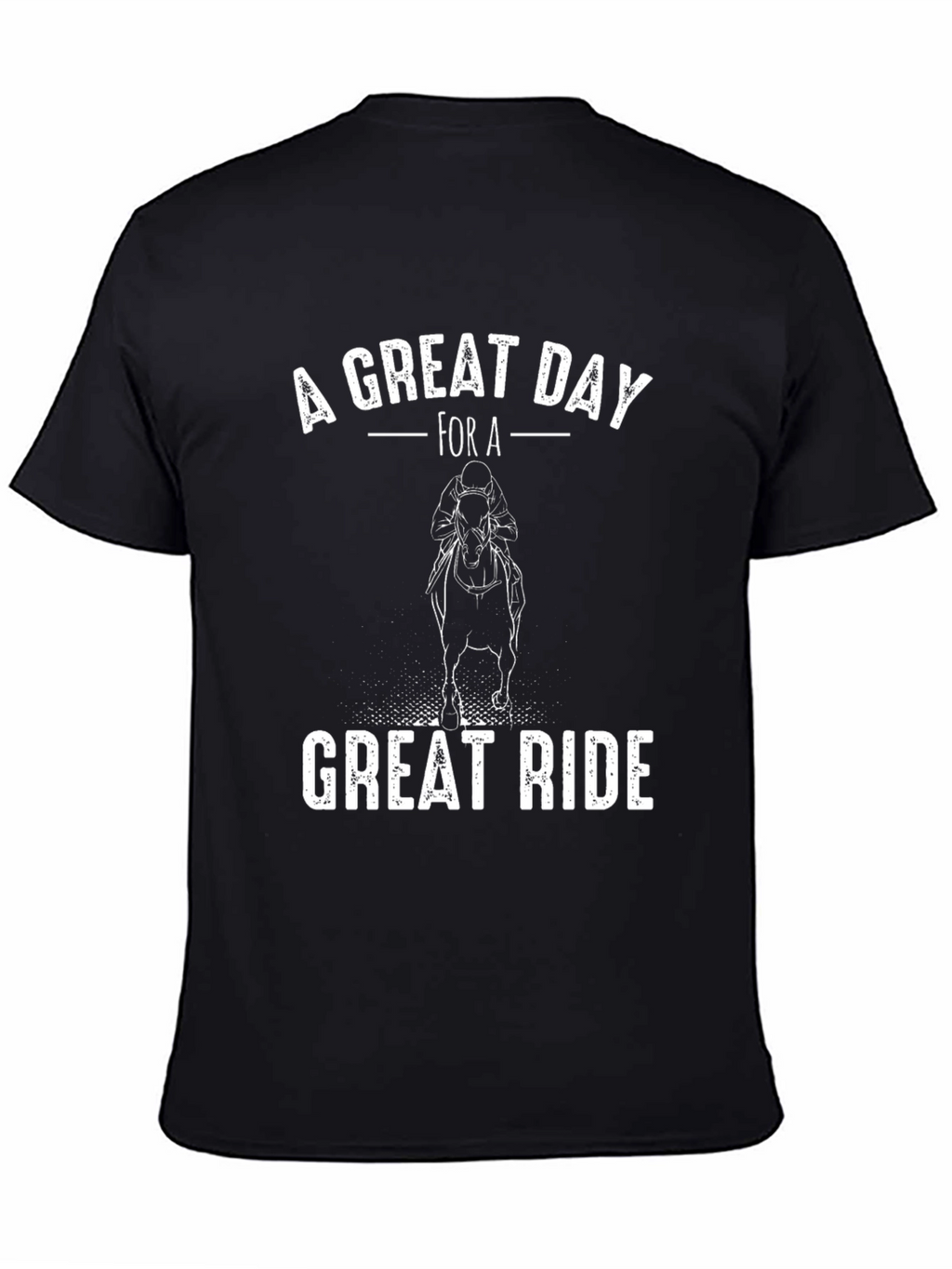 Equestrian Horse Riding T-Shirt - Great Day