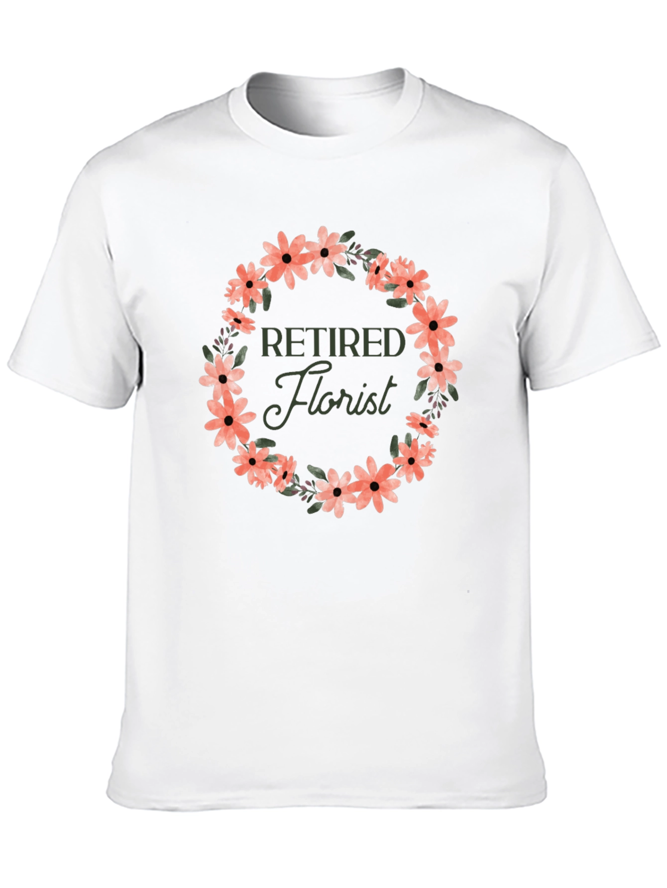 Retired Florist Flower Wreath Graphic T-Shirt