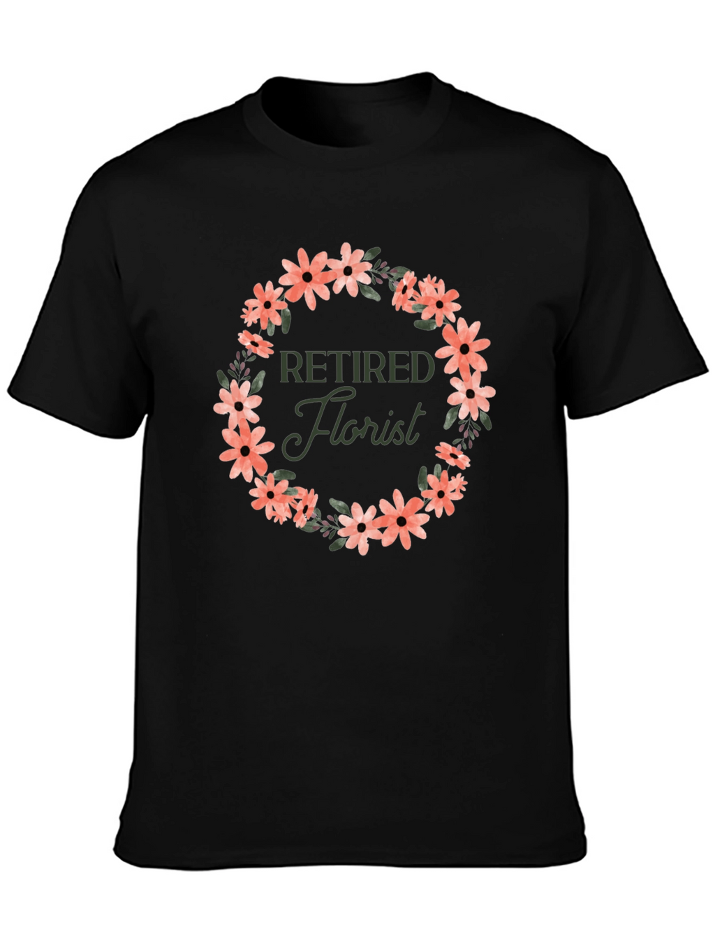 Retired Florist Flower Wreath Graphic T-Shirt