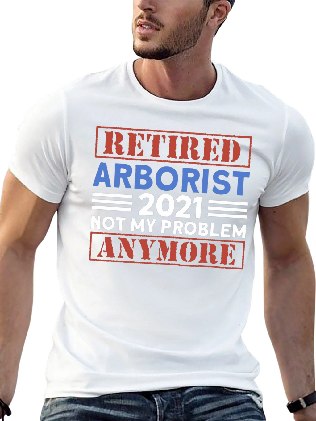 Retired Arborist 2021 Graphic T-Shirt