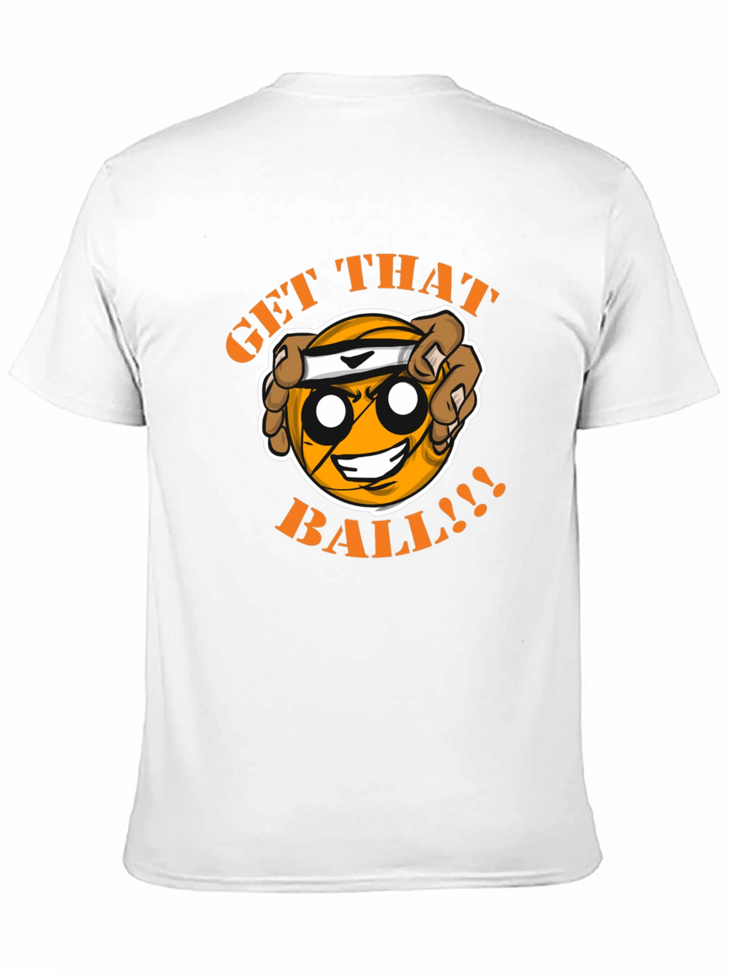 Get That Ball T-Shirt - Funny Basketball Graphic Tee