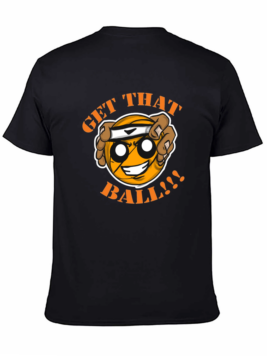Get That Ball T-Shirt - Funny Basketball Graphic Tee