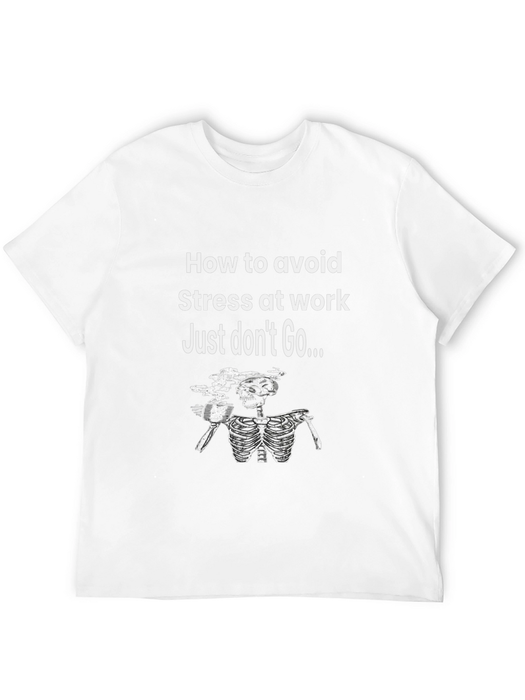 Funny Avoid Stress Skeleton Graphic T-Shirt