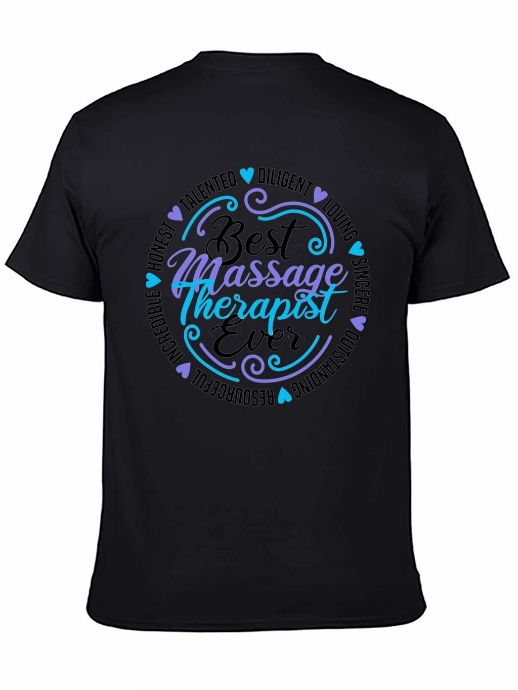 Best Massage Therapist Ever T-Shirt