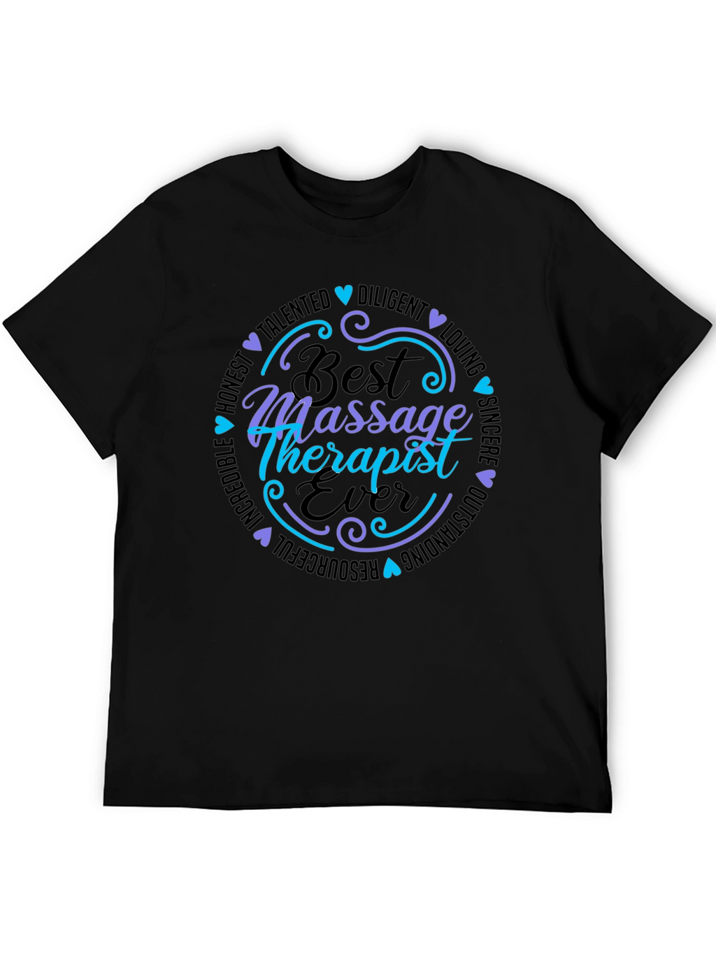 Best Massage Therapist Ever T-Shirt